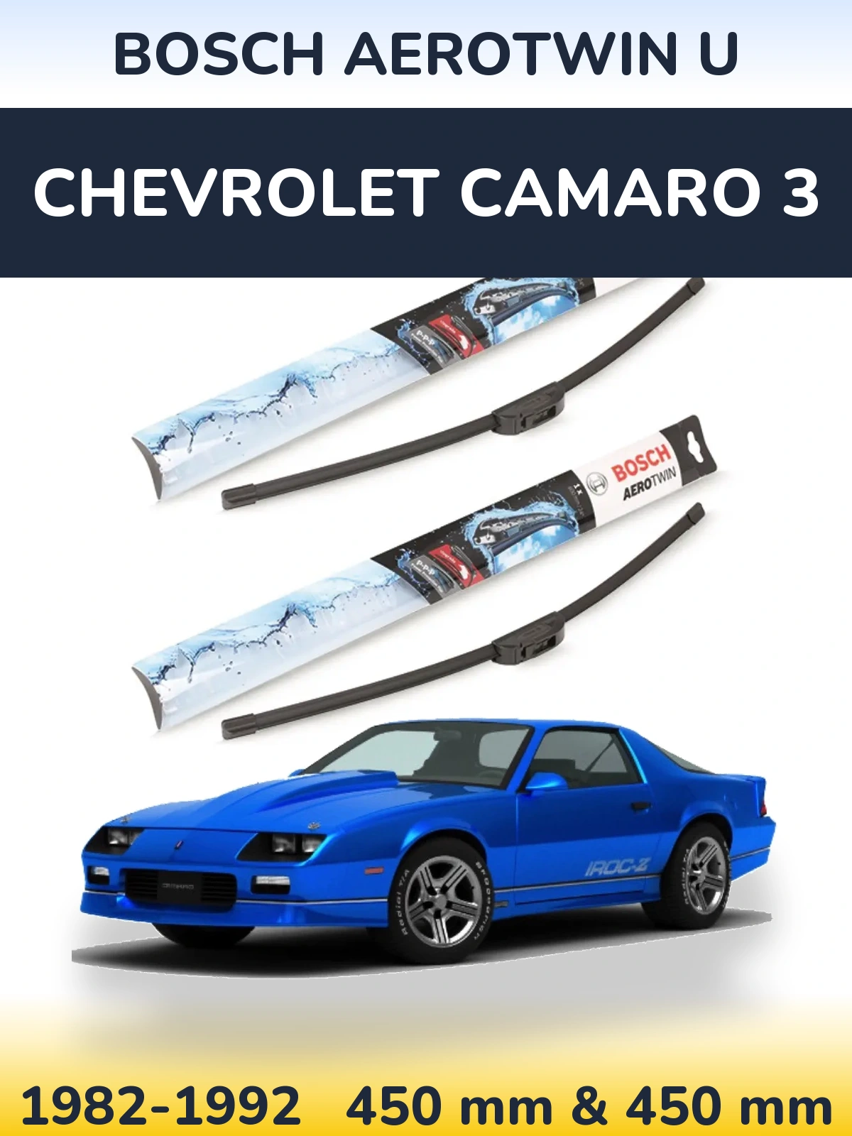 Sada předních stěračů BOSCH AeroTwin U 450 a 450 mm pro Chevrolet Camaro 3 1982-1992