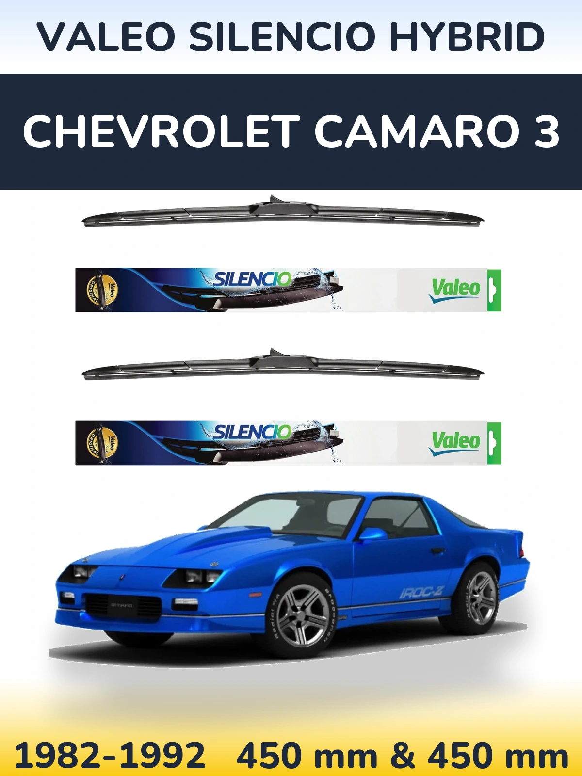 Sada předních stěračů Valeo Silencio Hybrid 450 a 450 mm pro Chevrolet Camaro 3 1982-1992