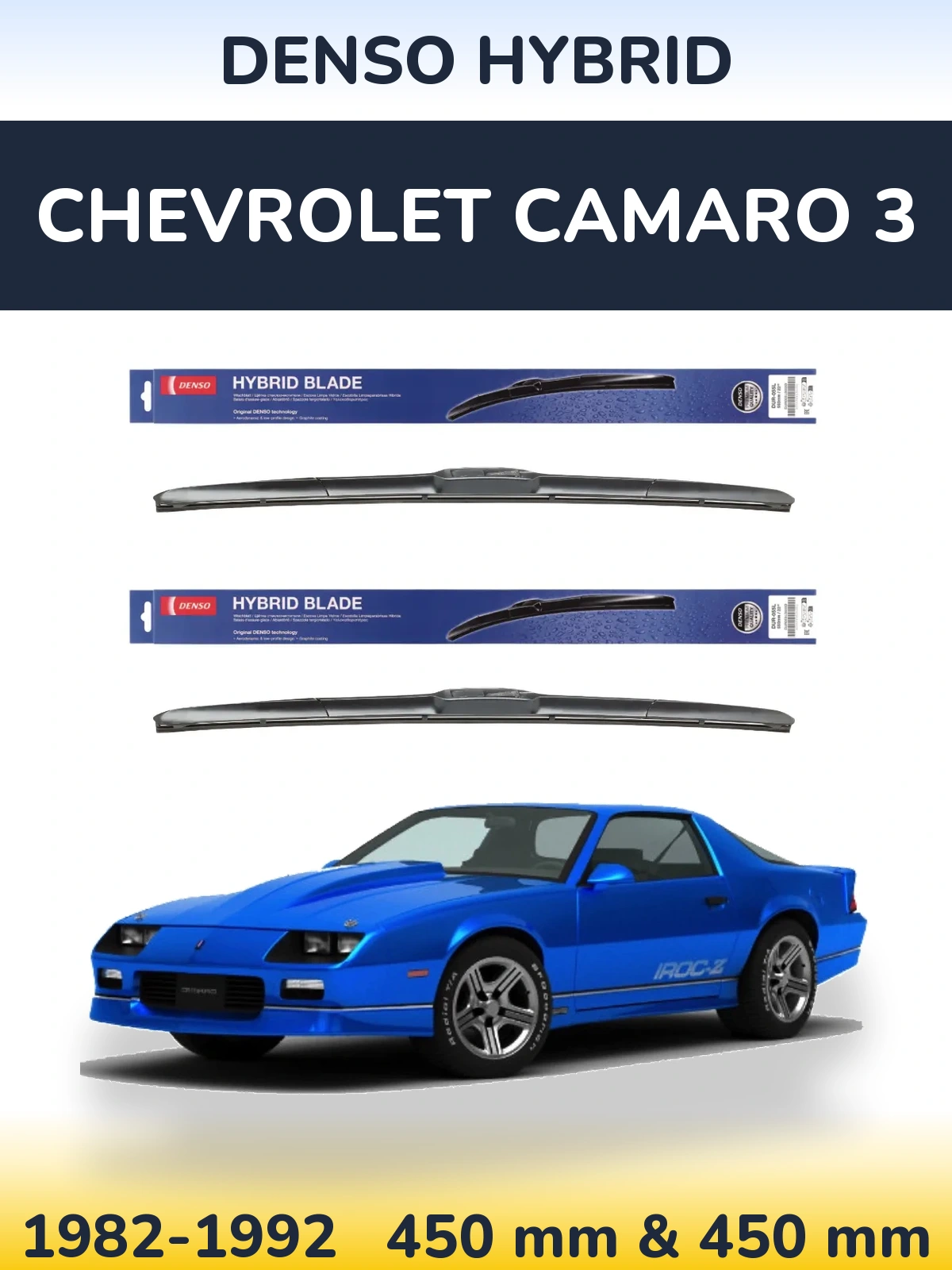 Sada předních stěračů Denso Hybrid 450 a 450 mm pro Chevrolet Camaro 3 1982-1992