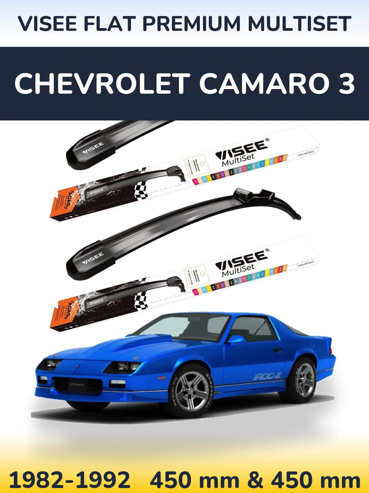 Комплект передніх щіток VISEE FLAT PREMIUM MultiSet 450 & 450 мм для Chevrolet Camaro 3 1982-1992