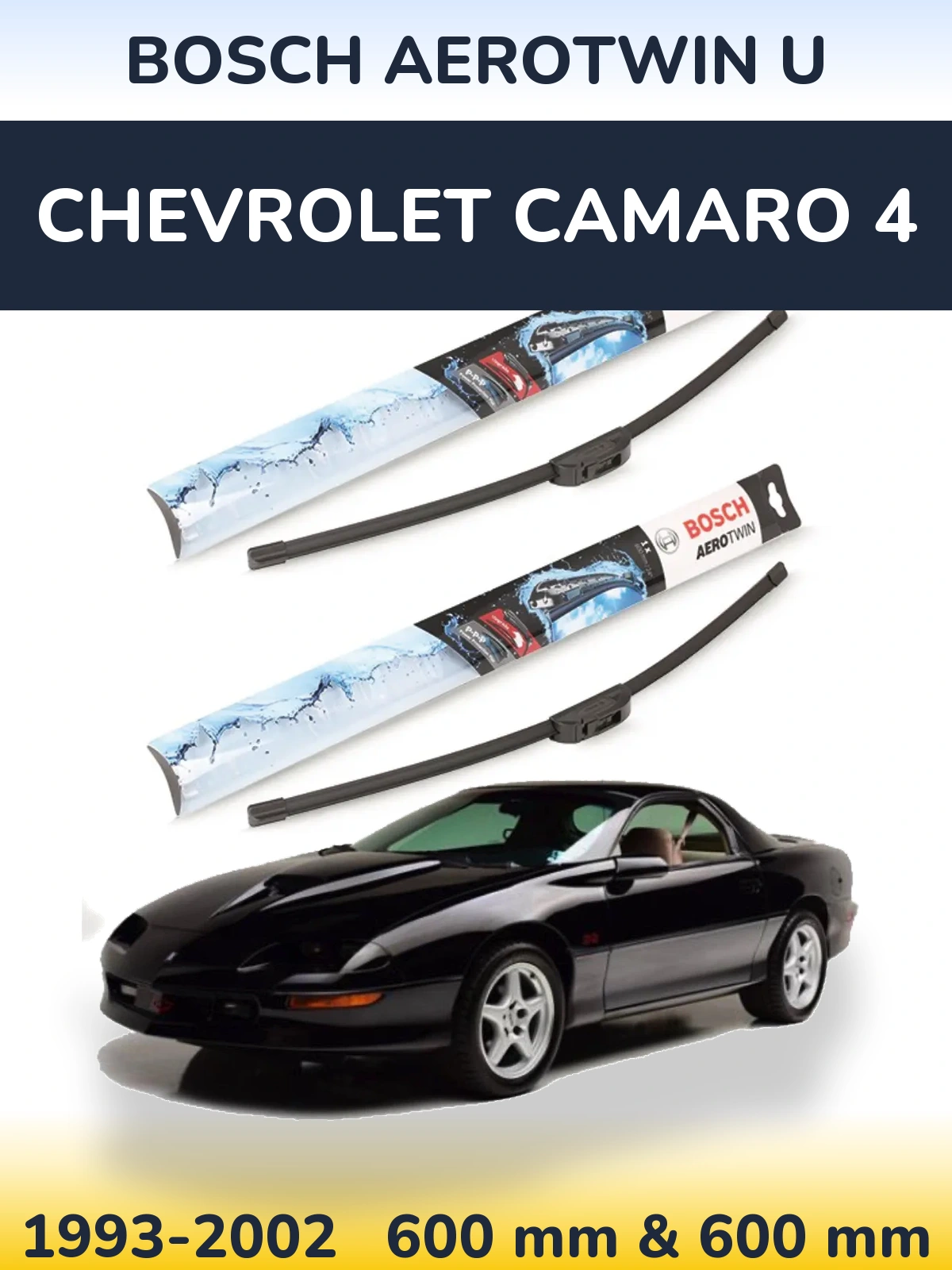 Sada předních stěračů BOSCH AeroTwin U 600 a 600 mm pro Chevrolet Camaro 4 1993-2002