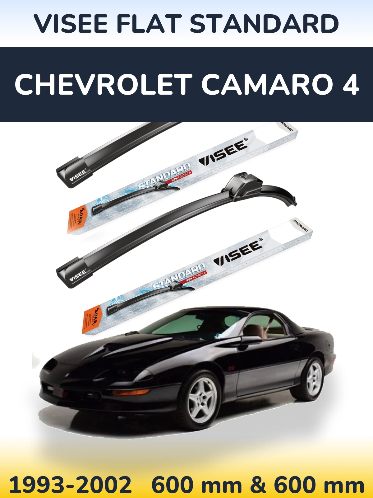 Sada předních stěračů VISEE FLAT STANDARD 600 a 600 mm pro Chevrolet Camaro 4 1993-2002