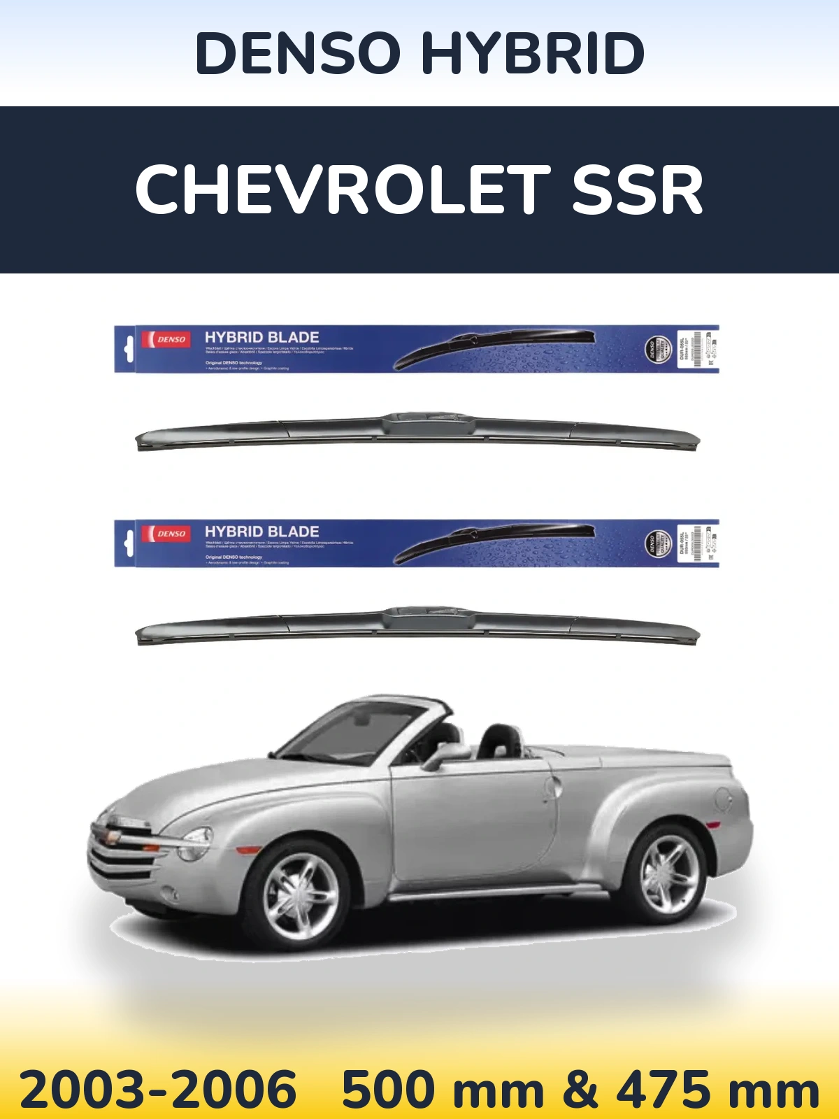 Sada předních stěračů Denso Hybrid 500 a 475 mm pro Chevrolet SSR 2003-2006