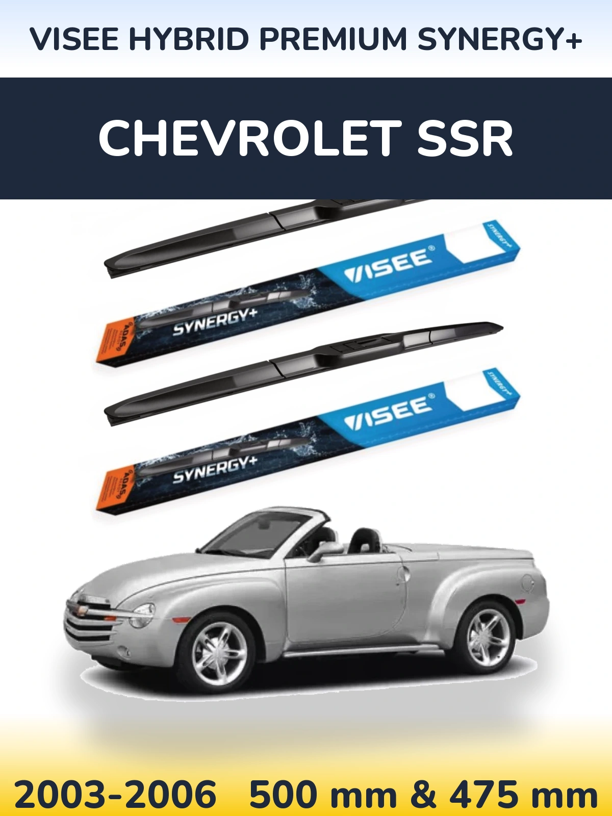 Sada předních stěračů VISEE HYBRID PREMIUM SYNERGY+ 500 a 475 mm pro Chevrolet SSR 2003-2006