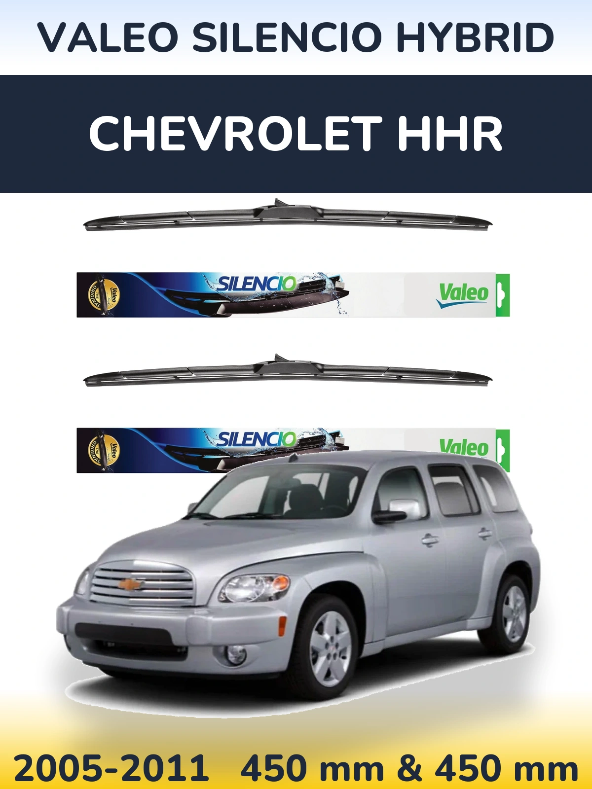 Sada předních stěračů Valeo Silencio Hybrid 450 a 450 mm pro Chevrolet HHR 2005-2011
