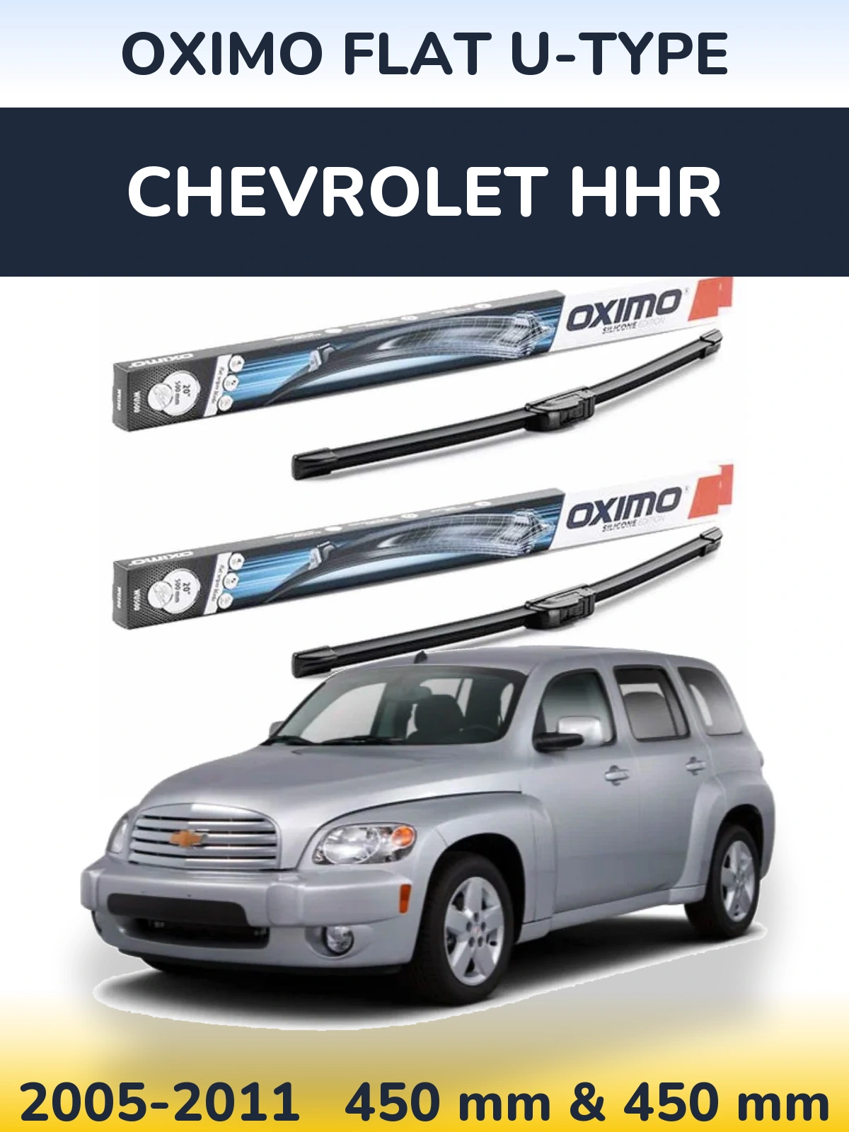 Sada předních stěračů Oximo Flat U-type 450 a 450 mm pro Chevrolet HHR 2005-2011