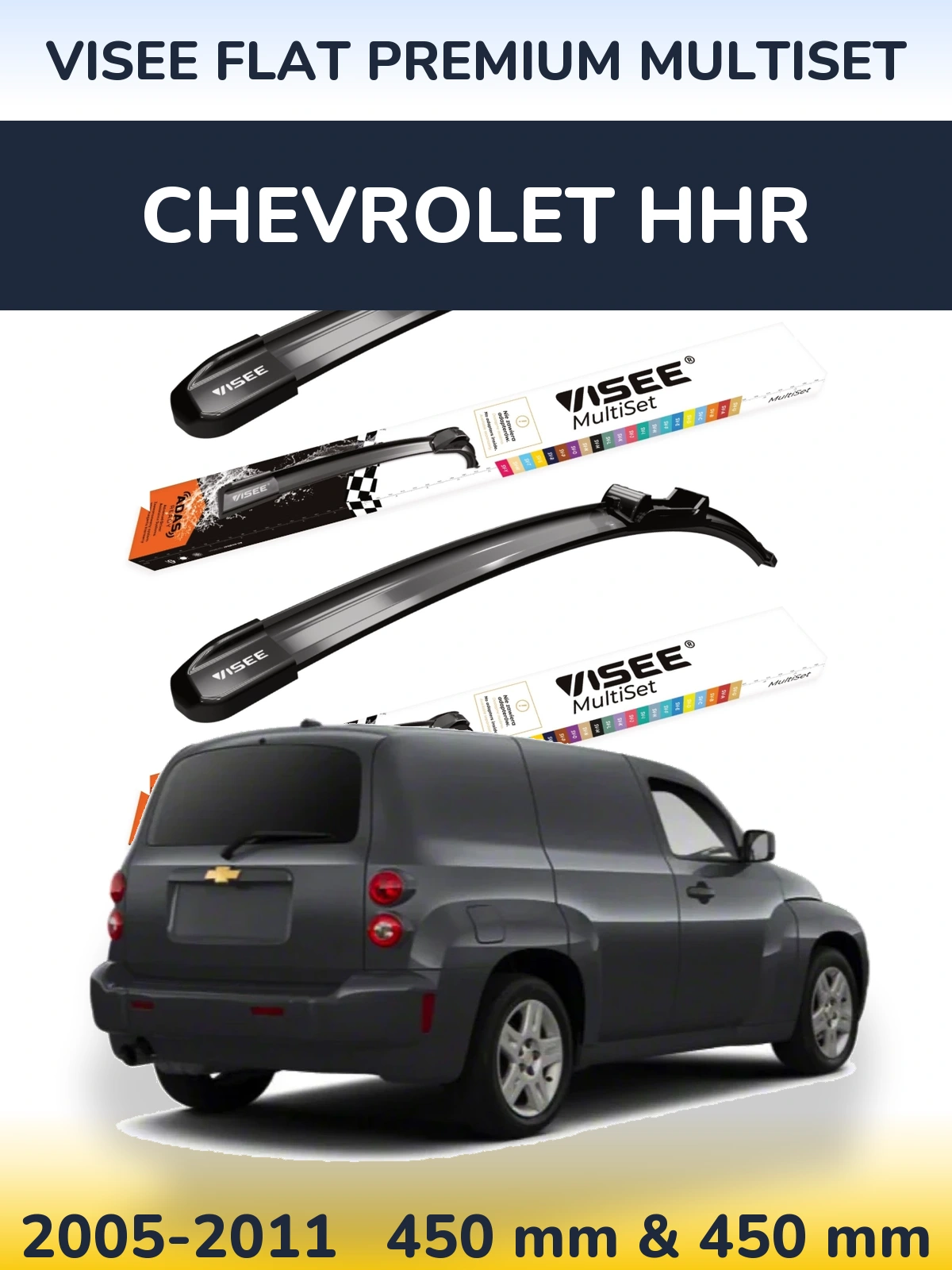 Sada předních stěračů VISEE FLAT PREMIUM MultiSet 450 a 450 mm pro Chevrolet HHR 2005-2011