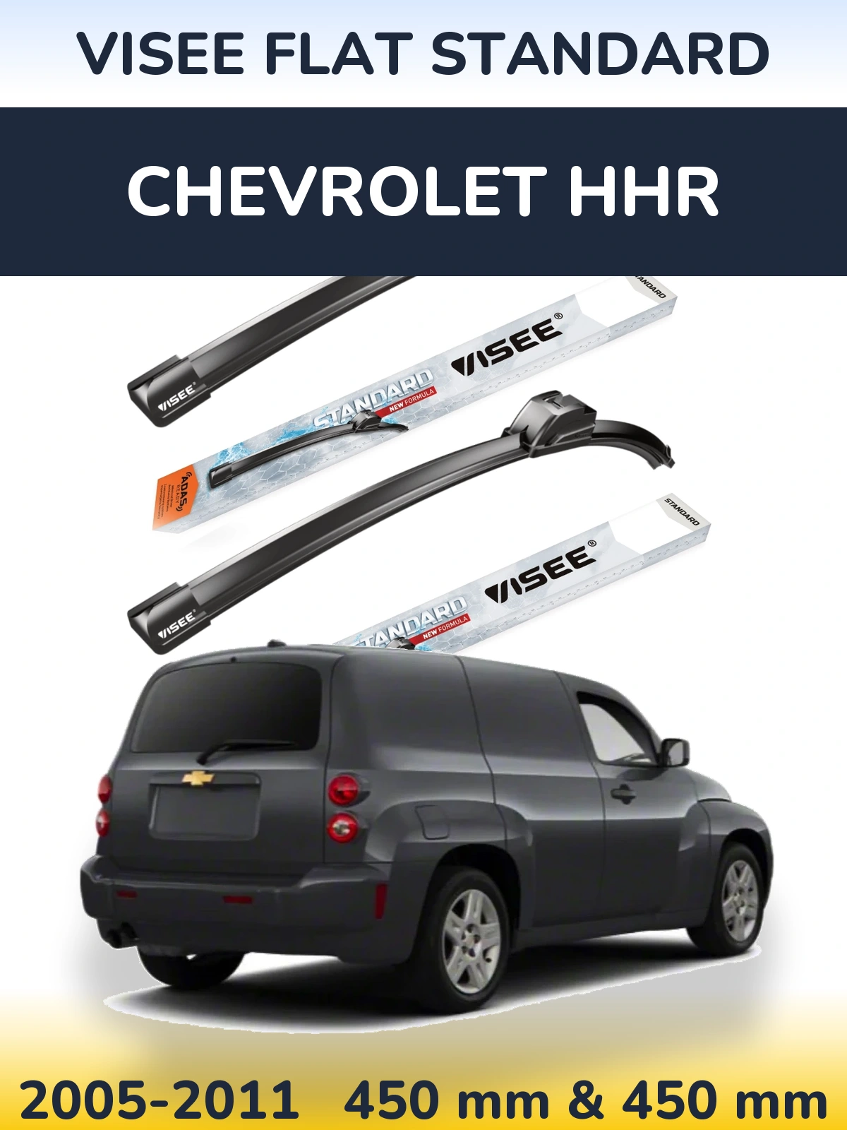Sada předních stěračů VISEE FLAT STANDARD 450 a 450 mm pro Chevrolet HHR 2005-2011