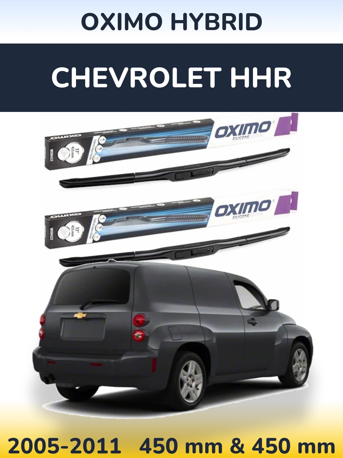Sada předních stěračů Oximo Hybrid 450 a 450 mm pro Chevrolet HHR 2005-2011