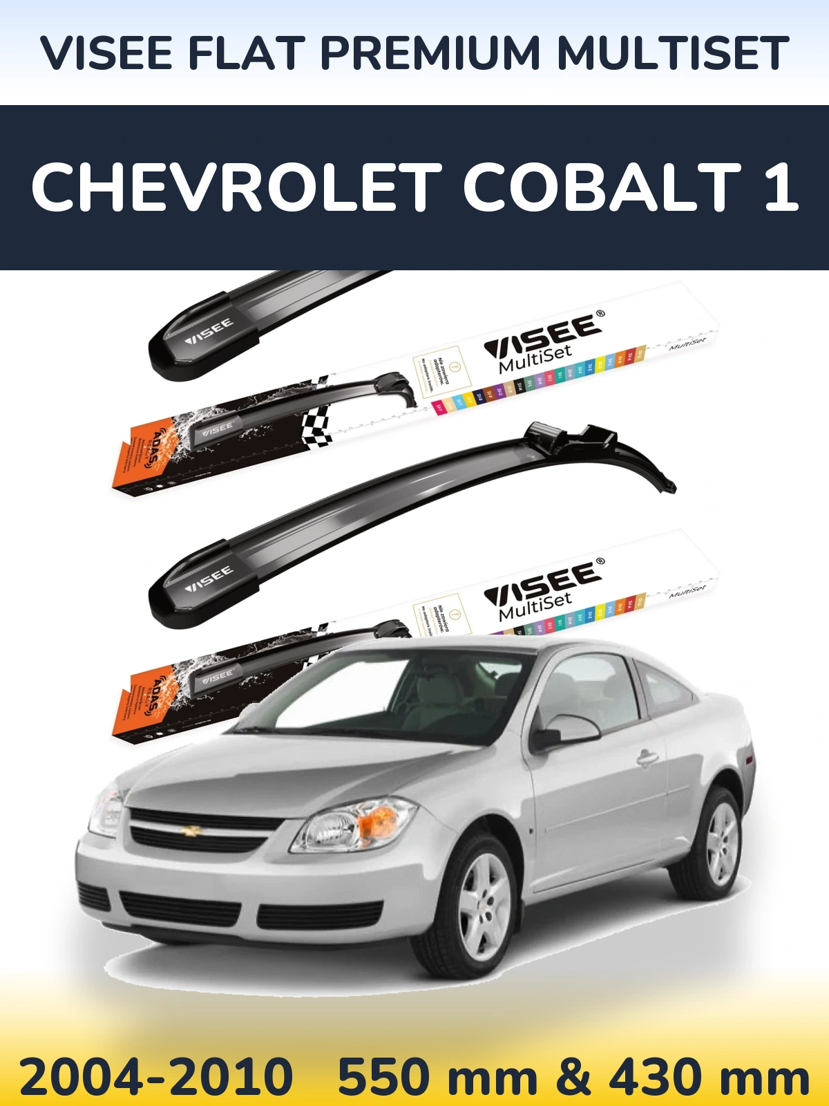 Sada předních stěračů VISEE FLAT PREMIUM MultiSet 550 a 430 mm pro Chevrolet Cobalt 1 2004-2010