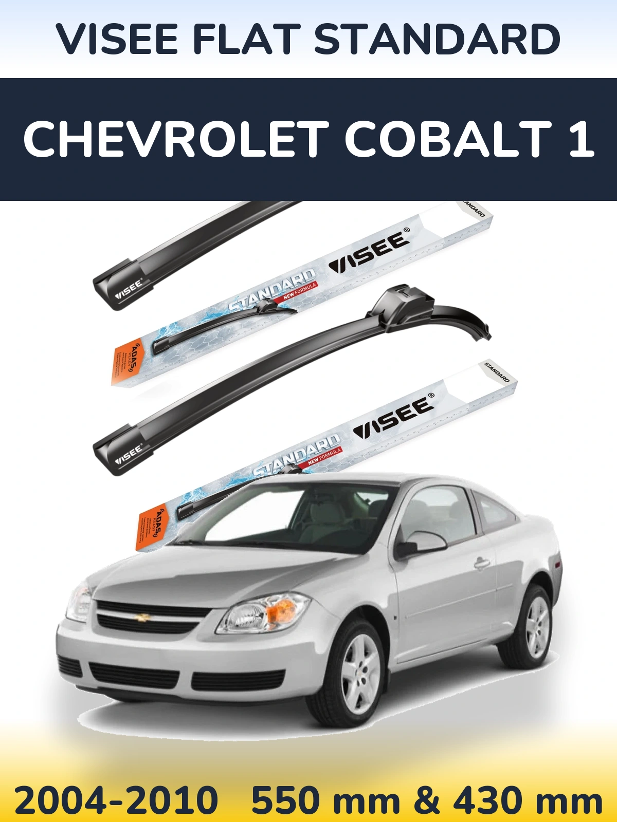 Sada předních stěračů VISEE FLAT STANDARD 550 a 430 mm pro Chevrolet Cobalt 1 2004-2010