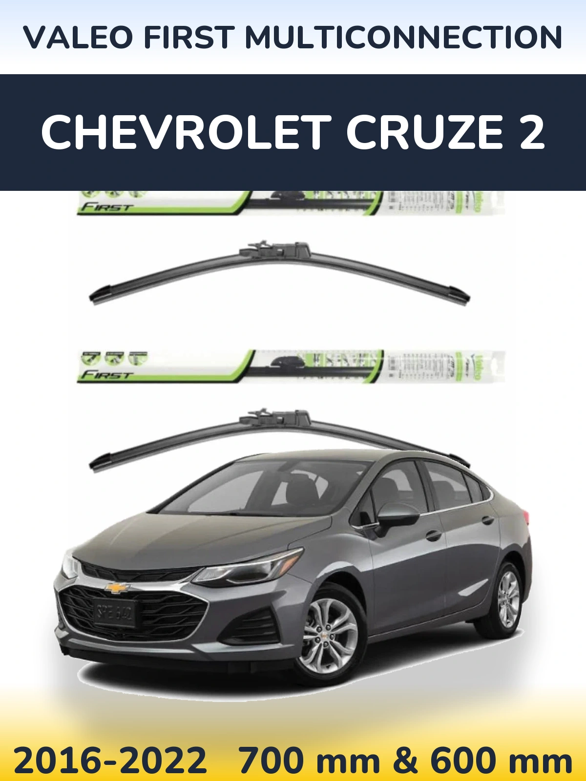 Sada předních stěračů Valeo First MultiConnection 700 a 600 mm pro Chevrolet Cruze 2 2016-2022