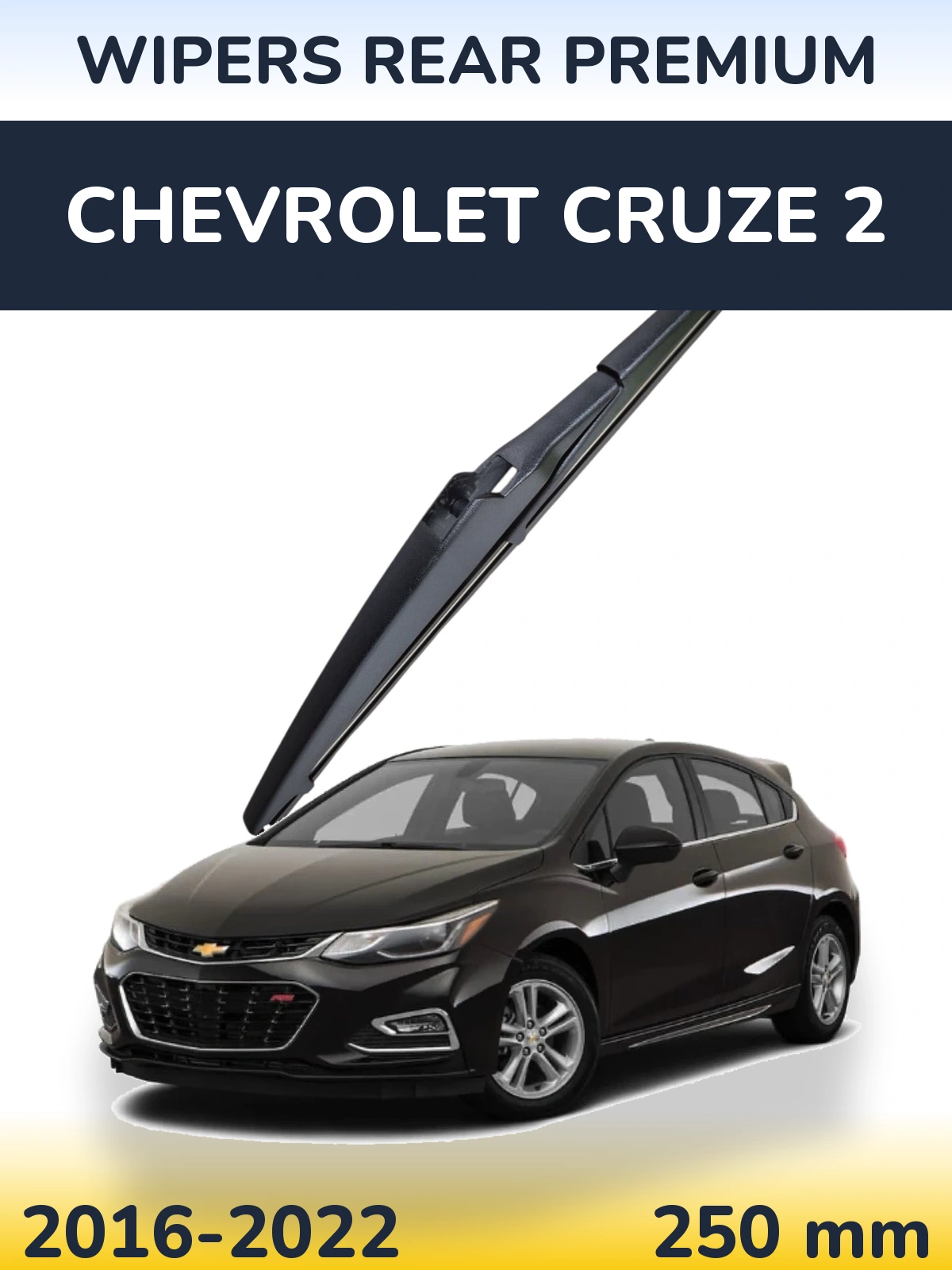Zadní stěrač WIPERS REAR PREMIUM 250 mm pro Chevrolet Cruze 2 2016-2022