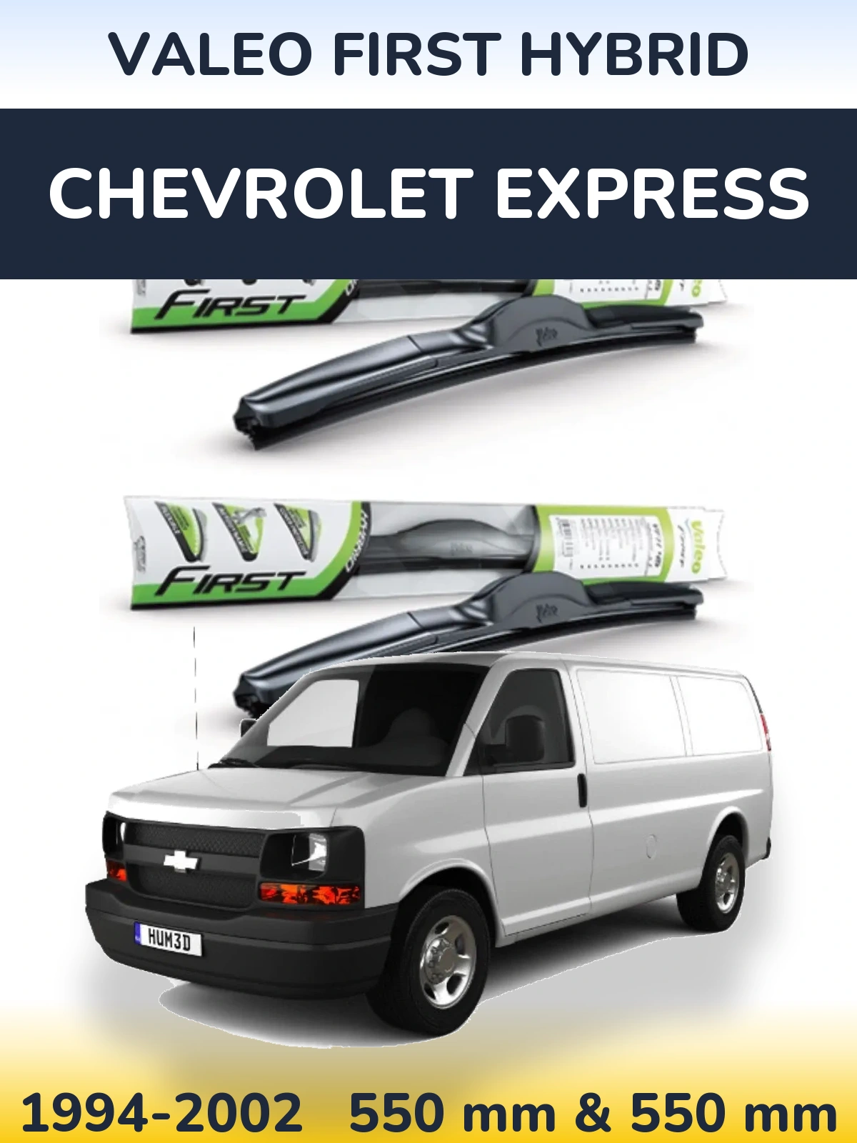 Sada předních stěračů Valeo First Hybrid 550 a 550 mm pro Chevrolet Express 1994-2002