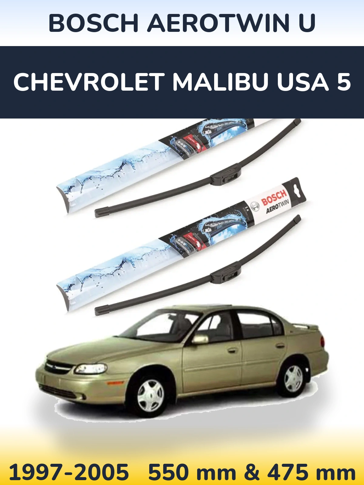 Sada předních stěračů BOSCH AeroTwin U 550 a 475 mm pro Chevrolet Malibu USA 5 1997-2005