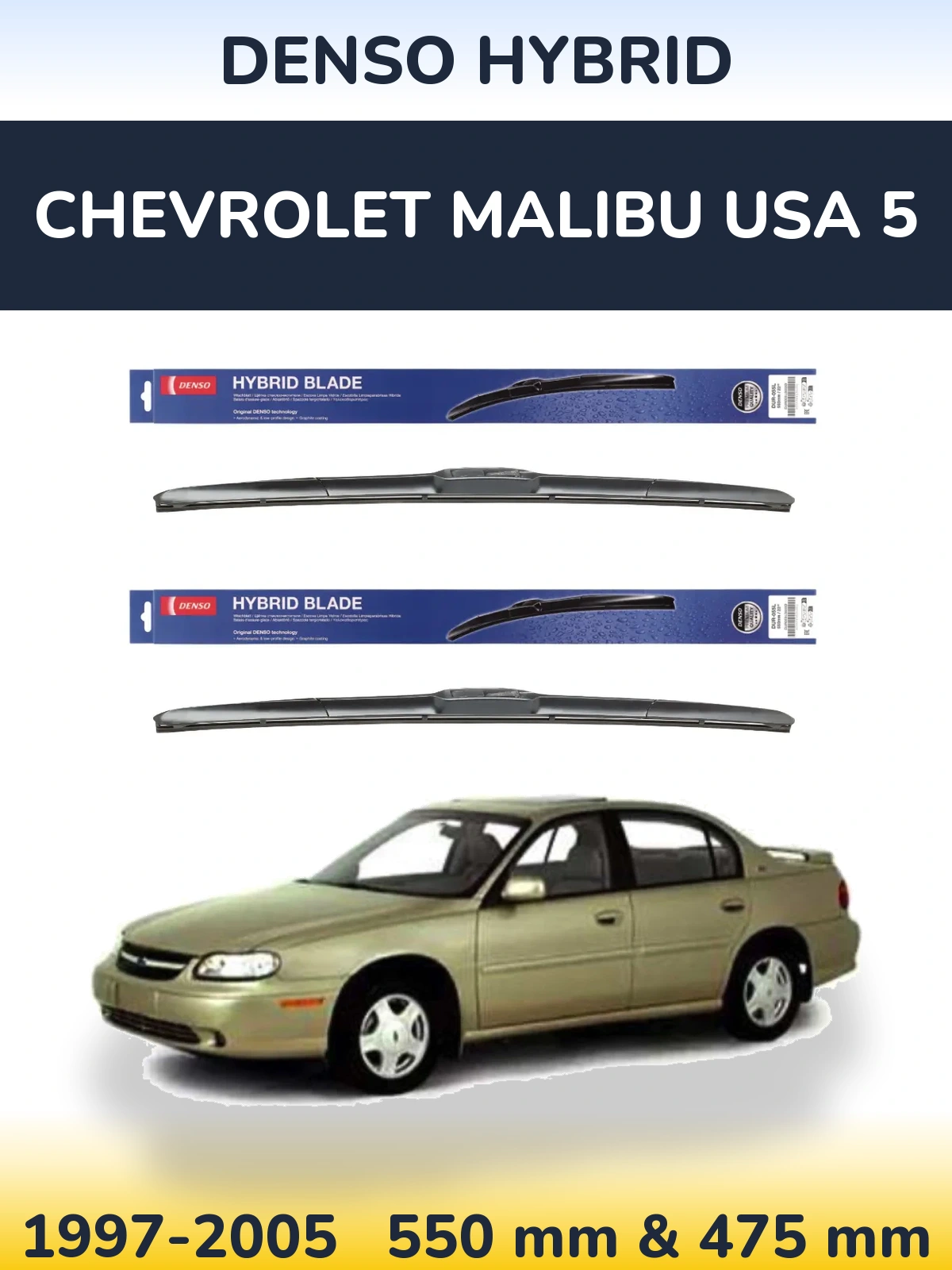 Sada předních stěračů Denso Hybrid 550 a 475 mm pro Chevrolet Malibu USA 5 1997-2005
