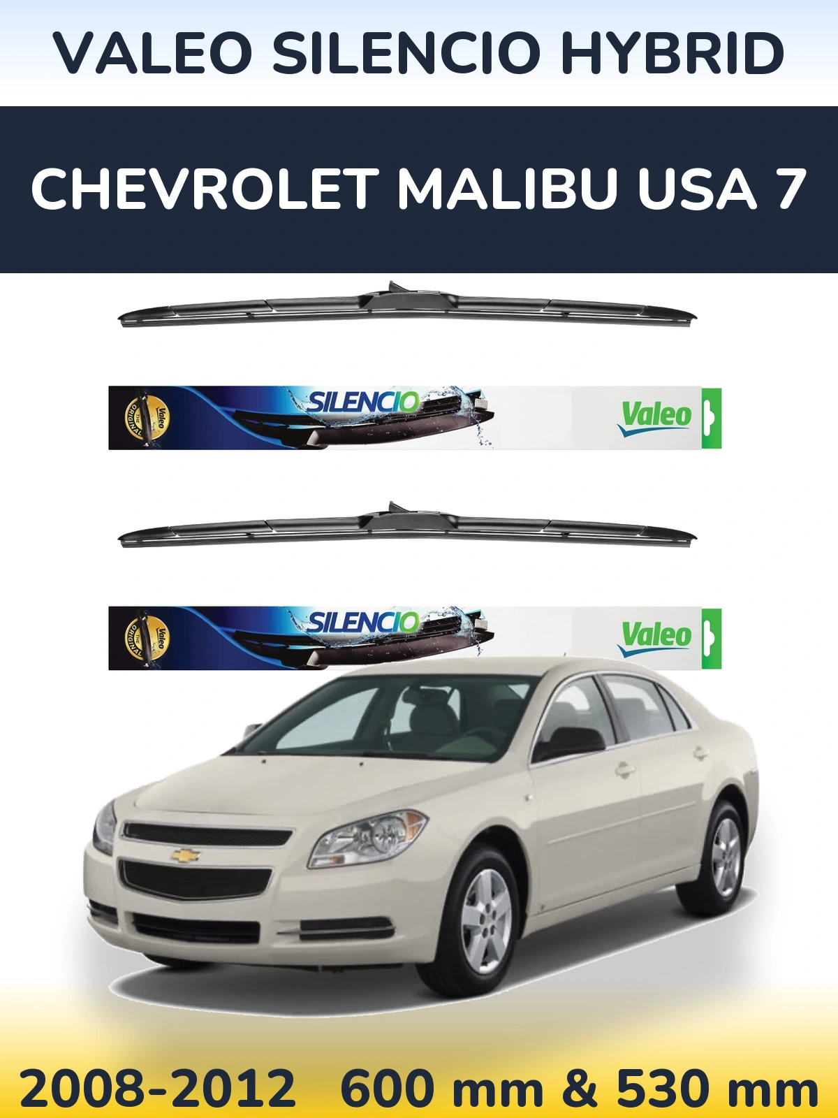 Sada předních stěračů Valeo Silencio Hybrid 600 a 530 mm pro Chevrolet Malibu USA 7 2008-2012