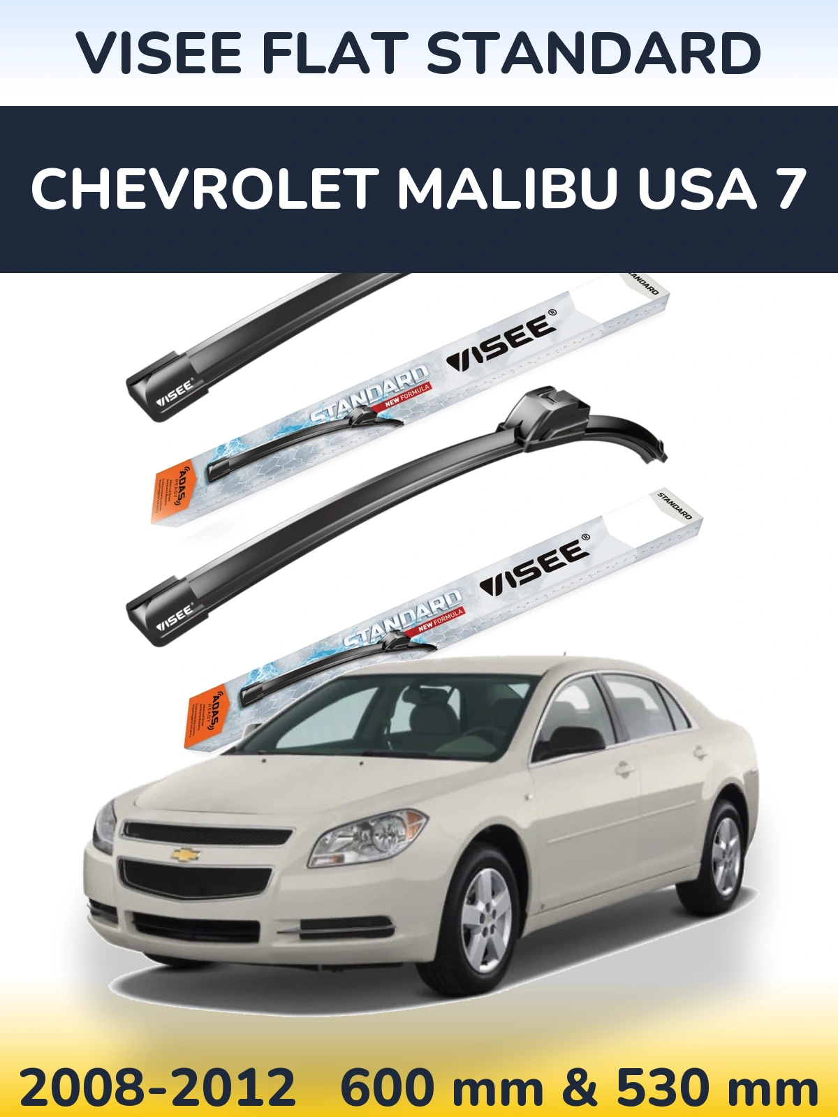 Sada předních stěračů VISEE FLAT STANDARD 600 a 530 mm pro Chevrolet Malibu USA 7 2008-2012