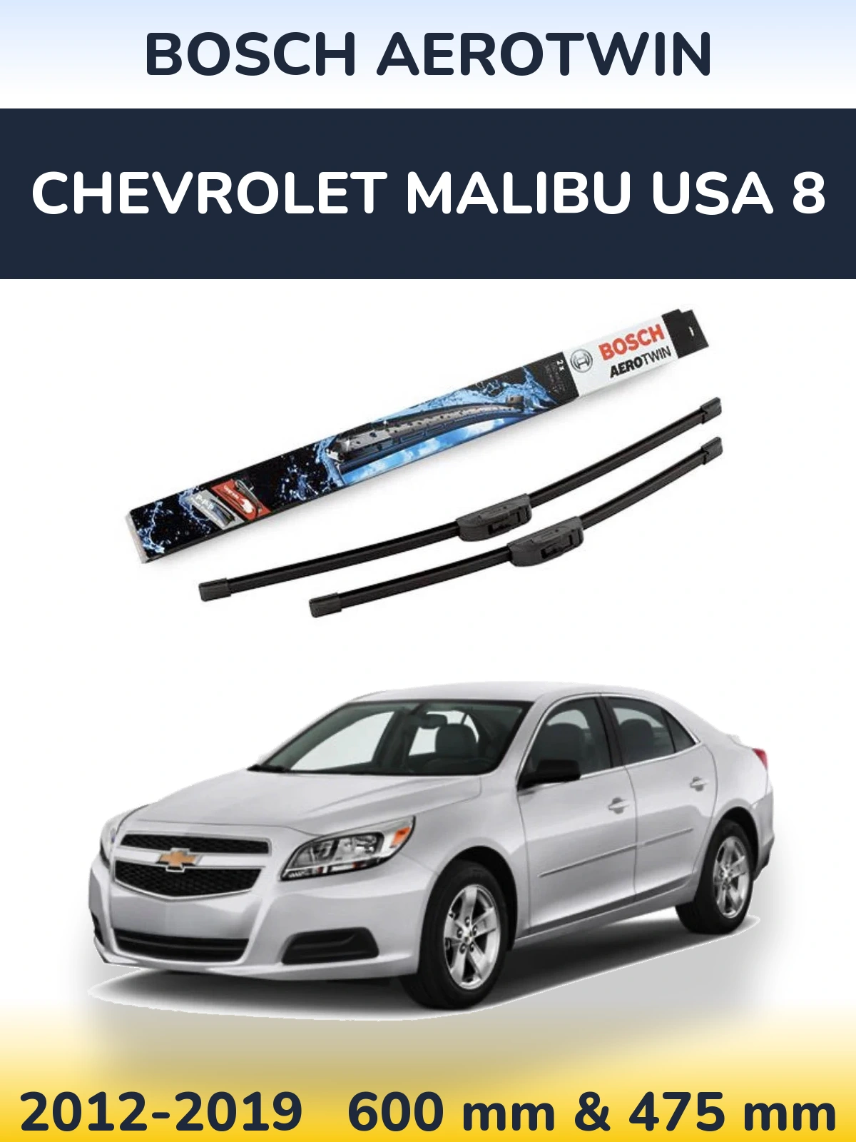 Sada předních stěračů BOSCH AeroTwin 600 a 475 mm pro Chevrolet Malibu USA 8 2012-2019