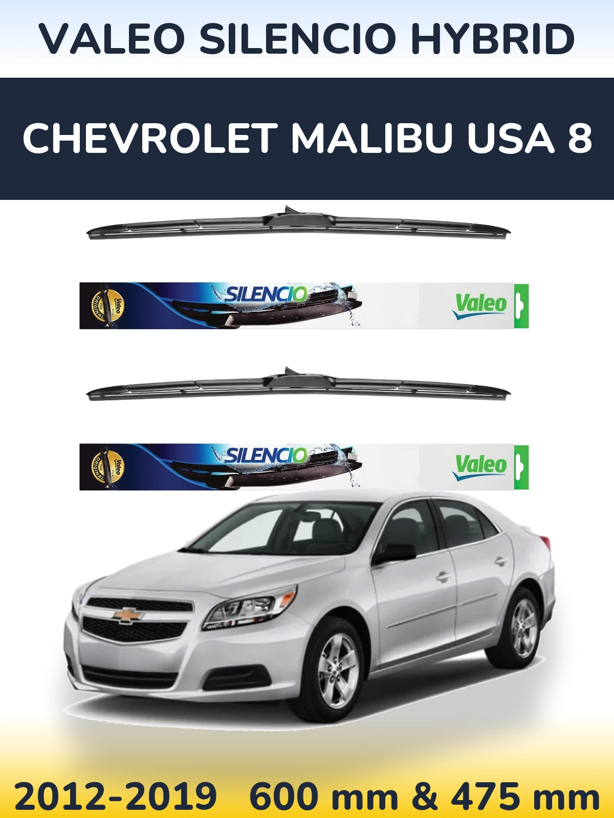 Sada předních stěračů Valeo Silencio Hybrid 600 a 475 mm pro Chevrolet Malibu USA 8 2012-2019