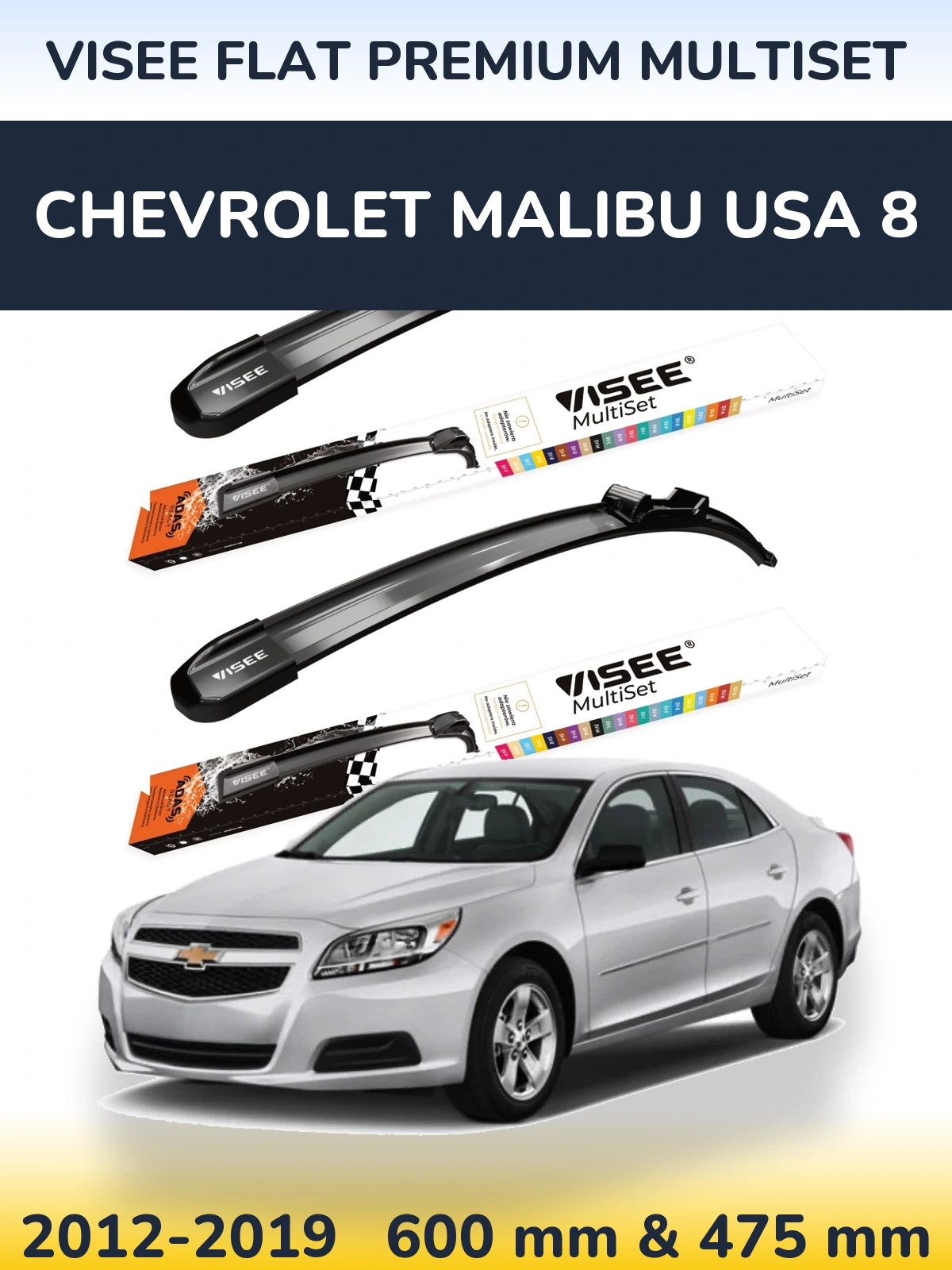 Sada předních stěračů VISEE FLAT PREMIUM MultiSet 600 a 475 mm pro Chevrolet Malibu USA 8 2012-2019