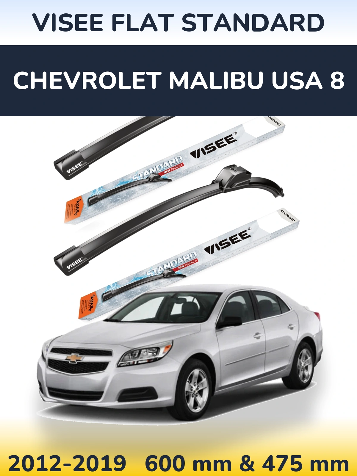 Sada předních stěračů VISEE FLAT STANDARD 600 a 475 mm pro Chevrolet Malibu USA 8 2012-2019