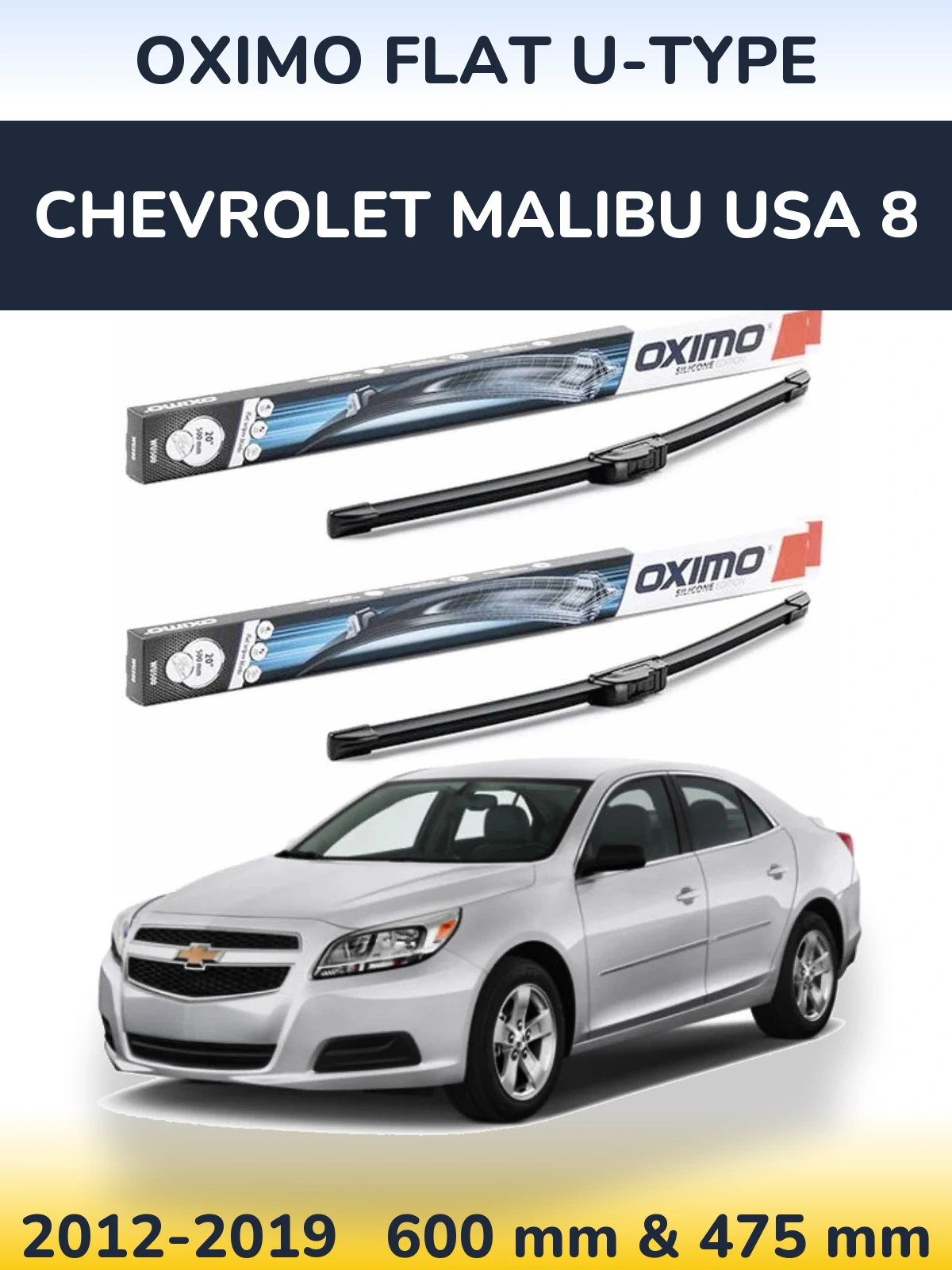 Sada předních stěračů Oximo Flat U-type 600 a 475 mm pro Chevrolet Malibu USA 8 2012-2019