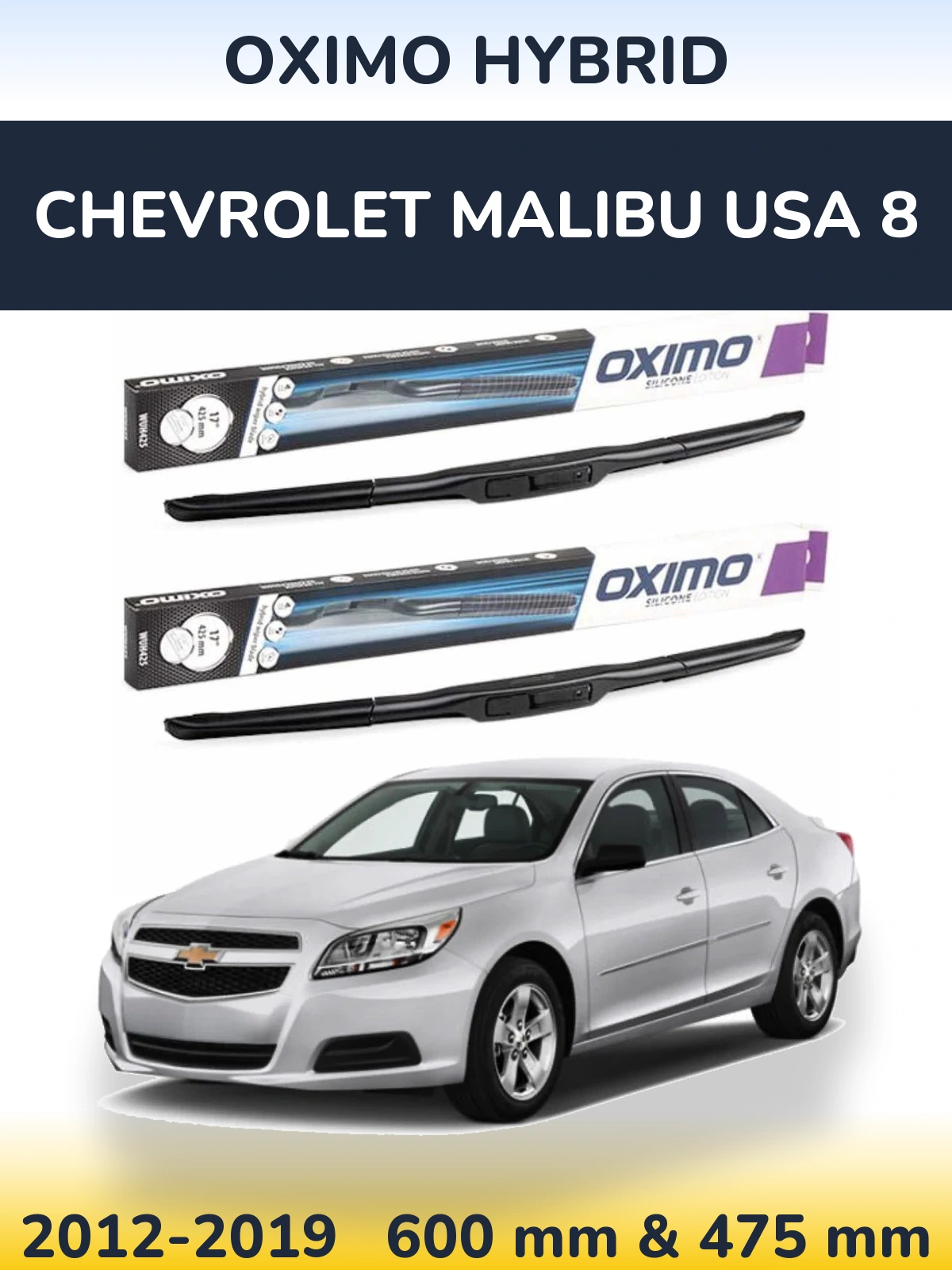 Sada předních stěračů Oximo Hybrid 600 a 475 mm pro Chevrolet Malibu USA 8 2012-2019