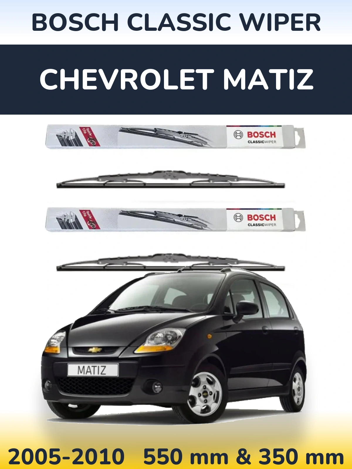 Sada předních stěračů BOSCH Classic Wiper 550 a 340 mm pro Chevrolet Matiz 2005-2010