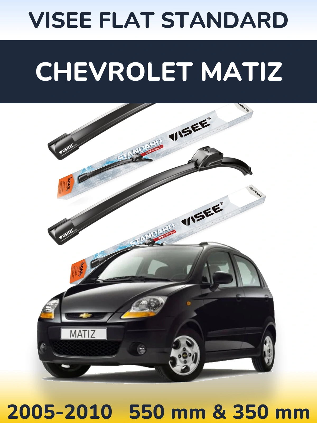 Sada předních stěračů VISEE FLAT STANDARD 550 a 350 mm pro Chevrolet Matiz 2005-2010