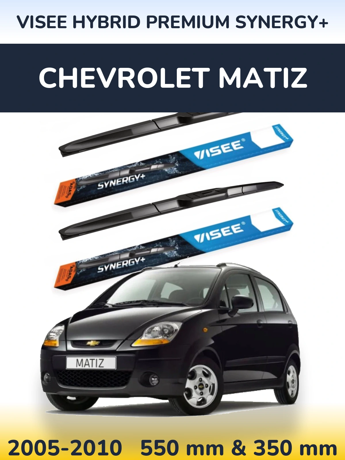 Sada předních stěračů VISEE HYBRID PREMIUM SYNERGY+ 550 a 350 mm pro Chevrolet Matiz 2005-2010
