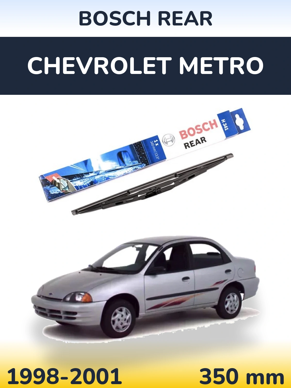 Zadní stěrač BOSCH Rear 340 mm pro Chevrolet Metro 1998-2001
