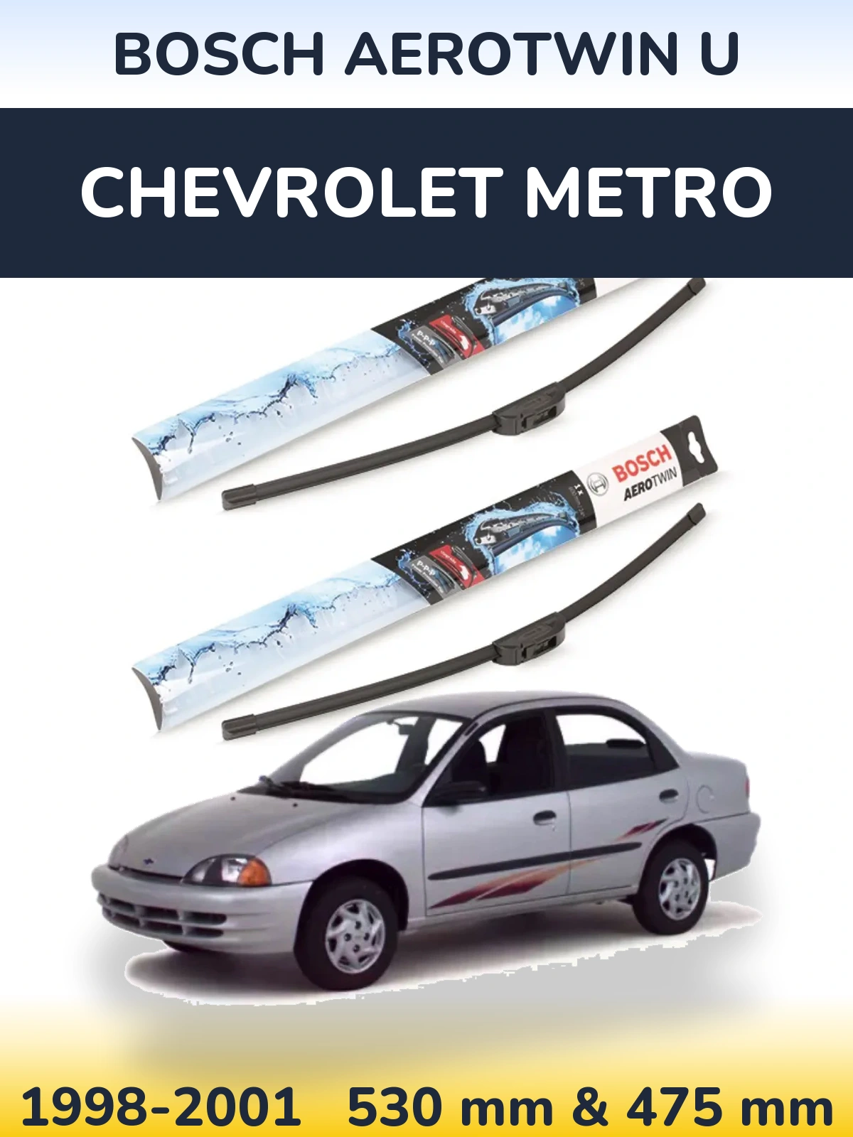Sada předních stěračů BOSCH AeroTwin U 530 a 475 mm pro Chevrolet Metro 1998-2001