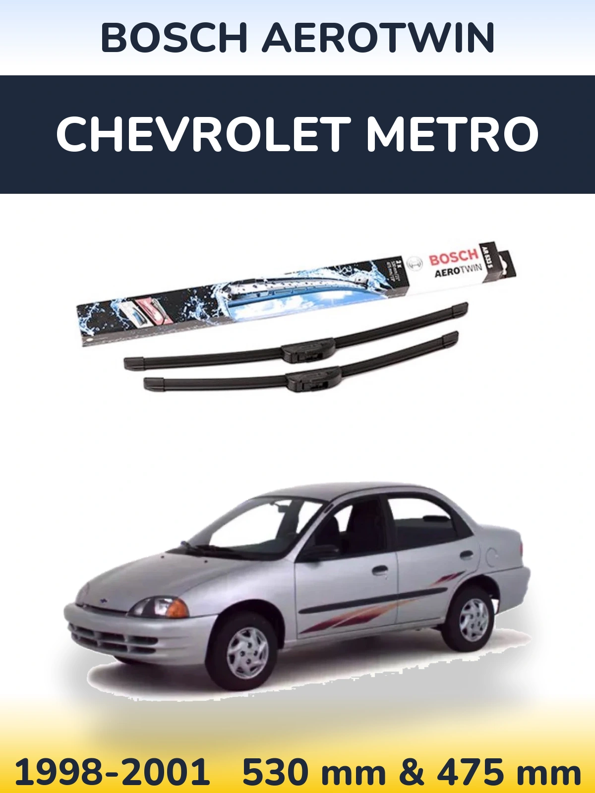 Sada předních stěračů BOSCH AeroTwin 530 a 475 mm pro Chevrolet Metro 1998-2001
