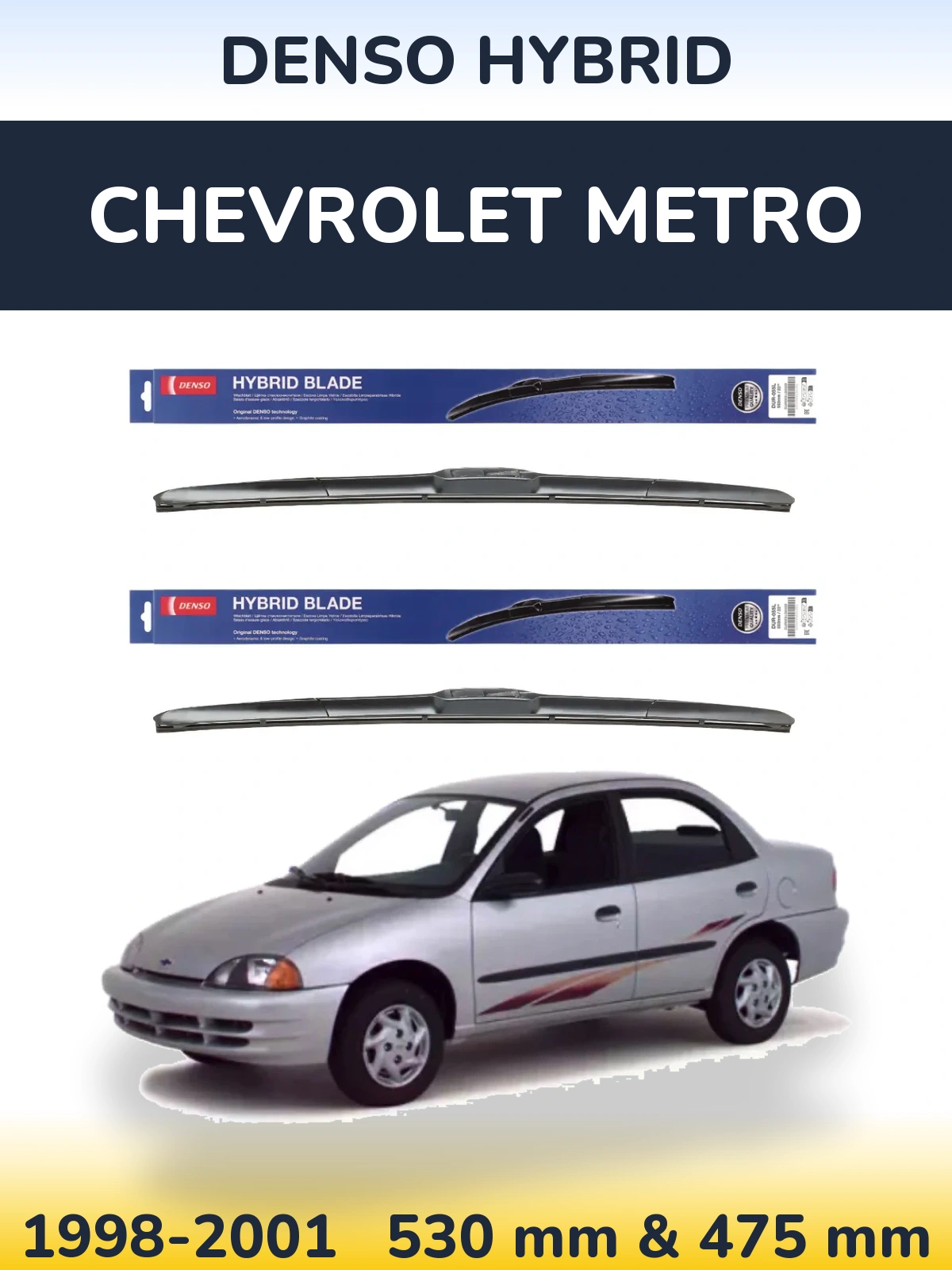 Sada předních stěračů Denso Hybrid 530 a 475 mm pro Chevrolet Metro 1998-2001