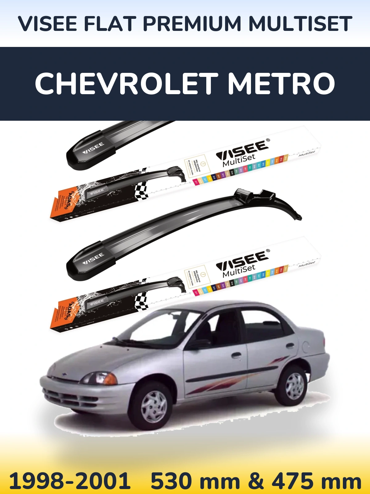 Sada předních stěračů VISEE FLAT PREMIUM MultiSet 530 a 475 mm pro Chevrolet Metro 1998-2001