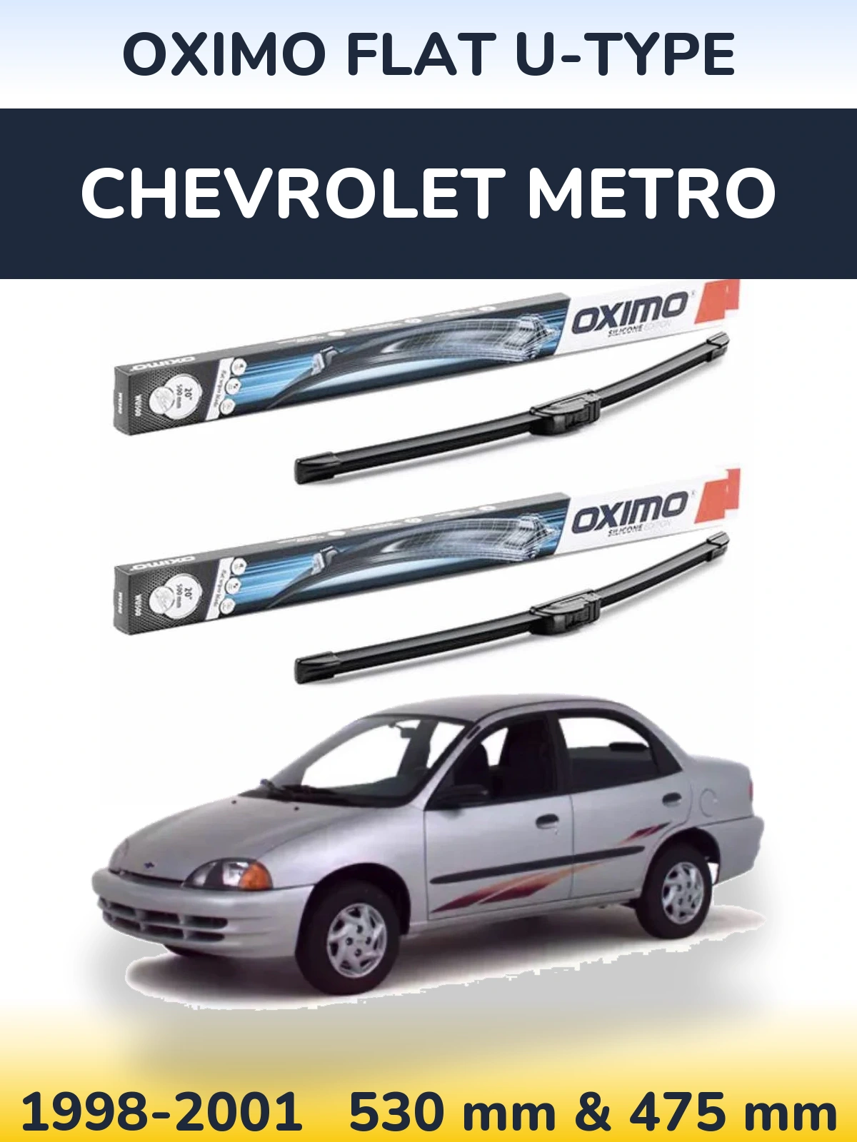 Sada předních stěračů Oximo Flat U-type 530 a 475 mm pro Chevrolet Metro 1998-2001