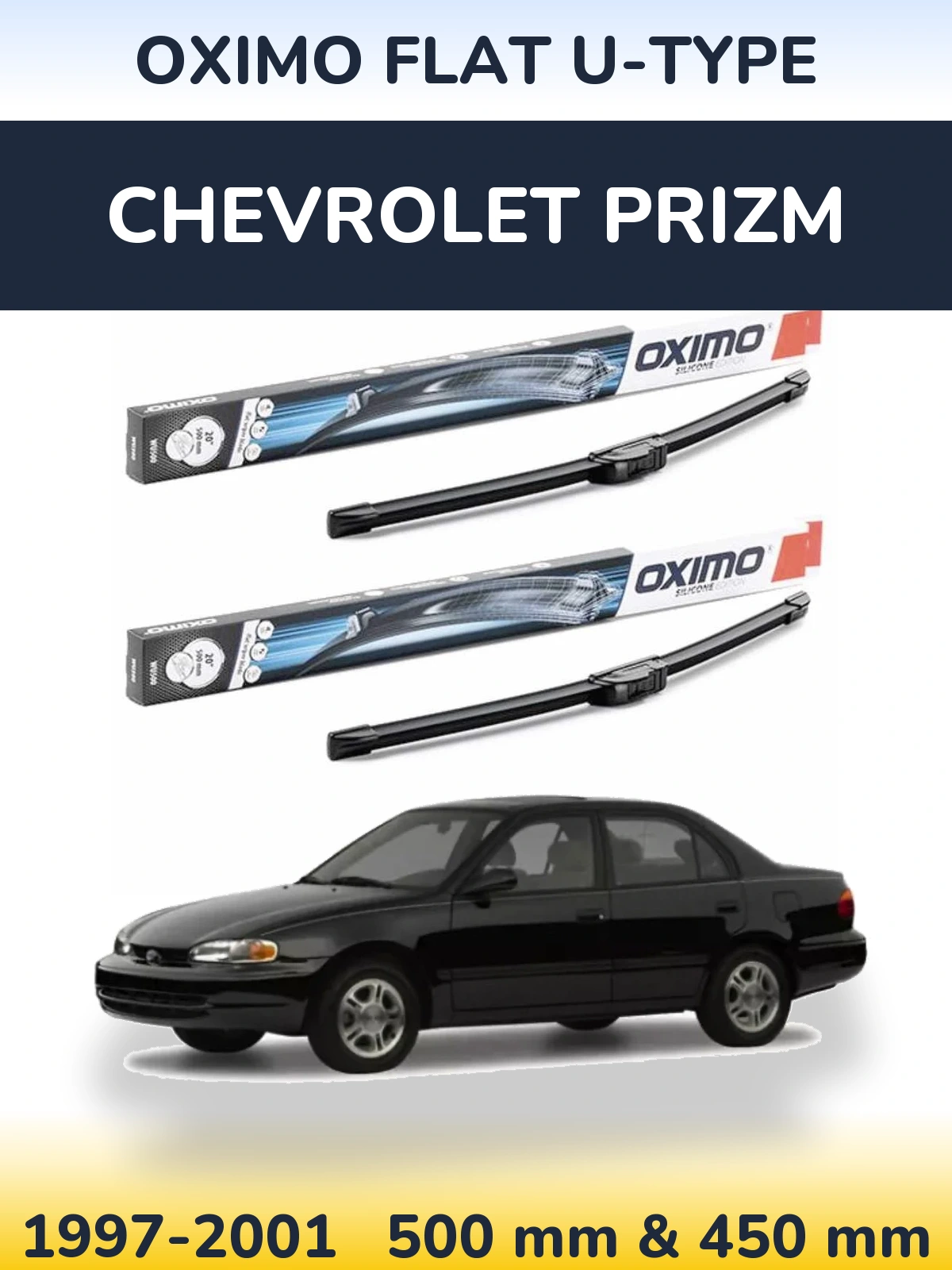 Комплект передніх щіток Oximo Flat U-type 500 & 450 мм для Chevrolet Prizm 1997-2001