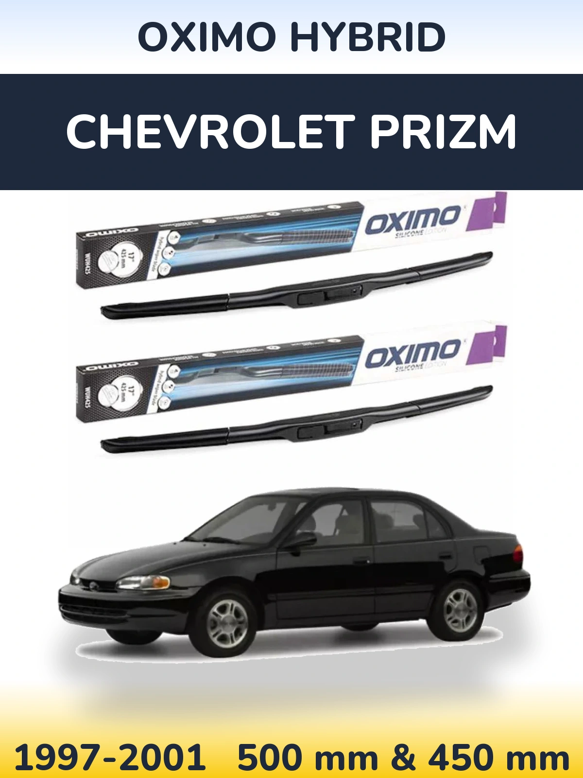 Sada předních stěračů Oximo Hybrid 500 a 450 mm pro Chevrolet Prizm 1997-2001