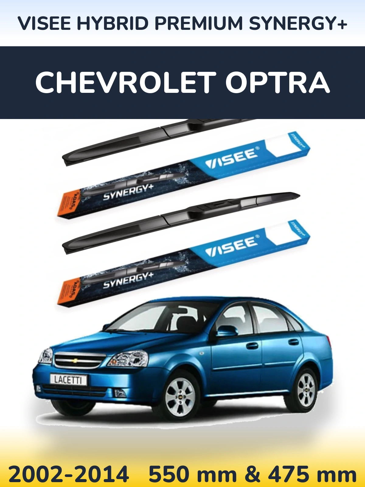 Sada předních stěračů VISEE HYBRID PREMIUM SYNERGY+ 550 a 475 mm pro Chevrolet Optra 2002-2014