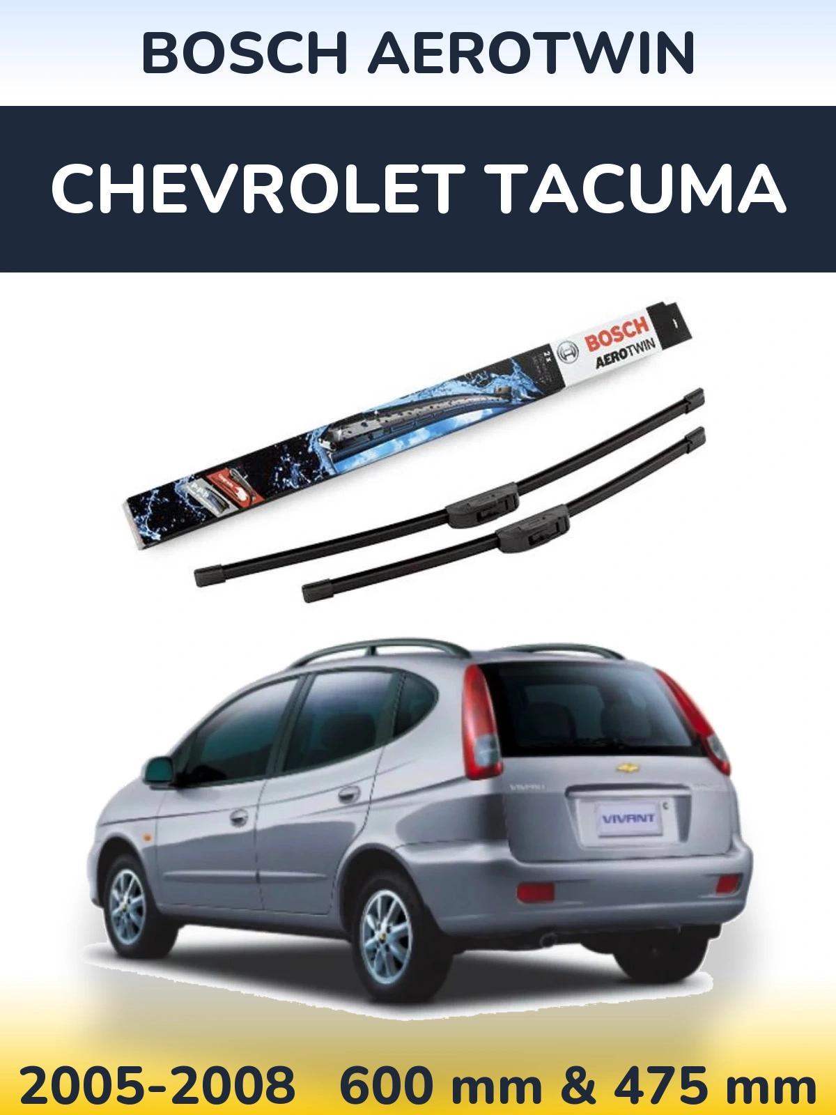 Комплект передніх щіток BOSCH AeroTwin 600 & 475 мм для Chevrolet Tacuma 2005-2008