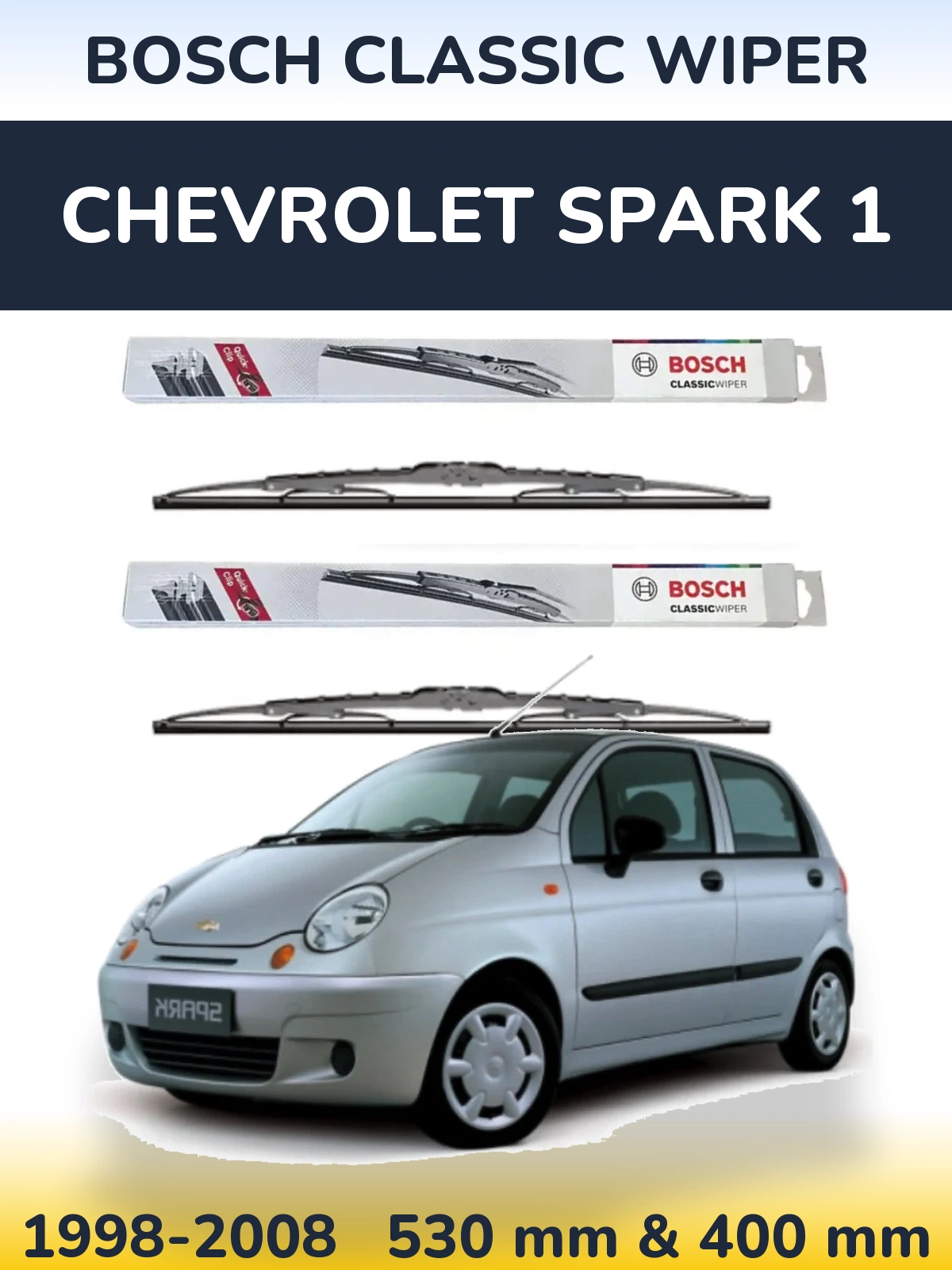 Sada předních stěračů BOSCH Classic Wiper 530 a 400 mm pro Chevrolet Spark 1 1998-2008