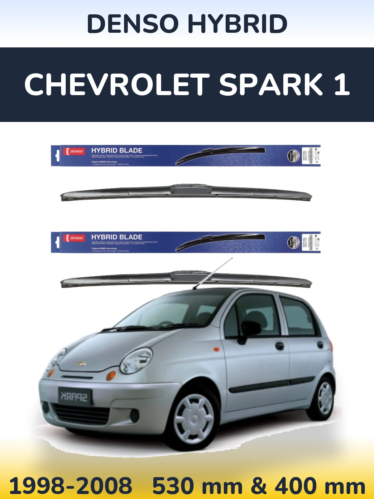 Sada předních stěračů Denso Hybrid 530 a 400 mm pro Chevrolet Spark 1 1998-2008
