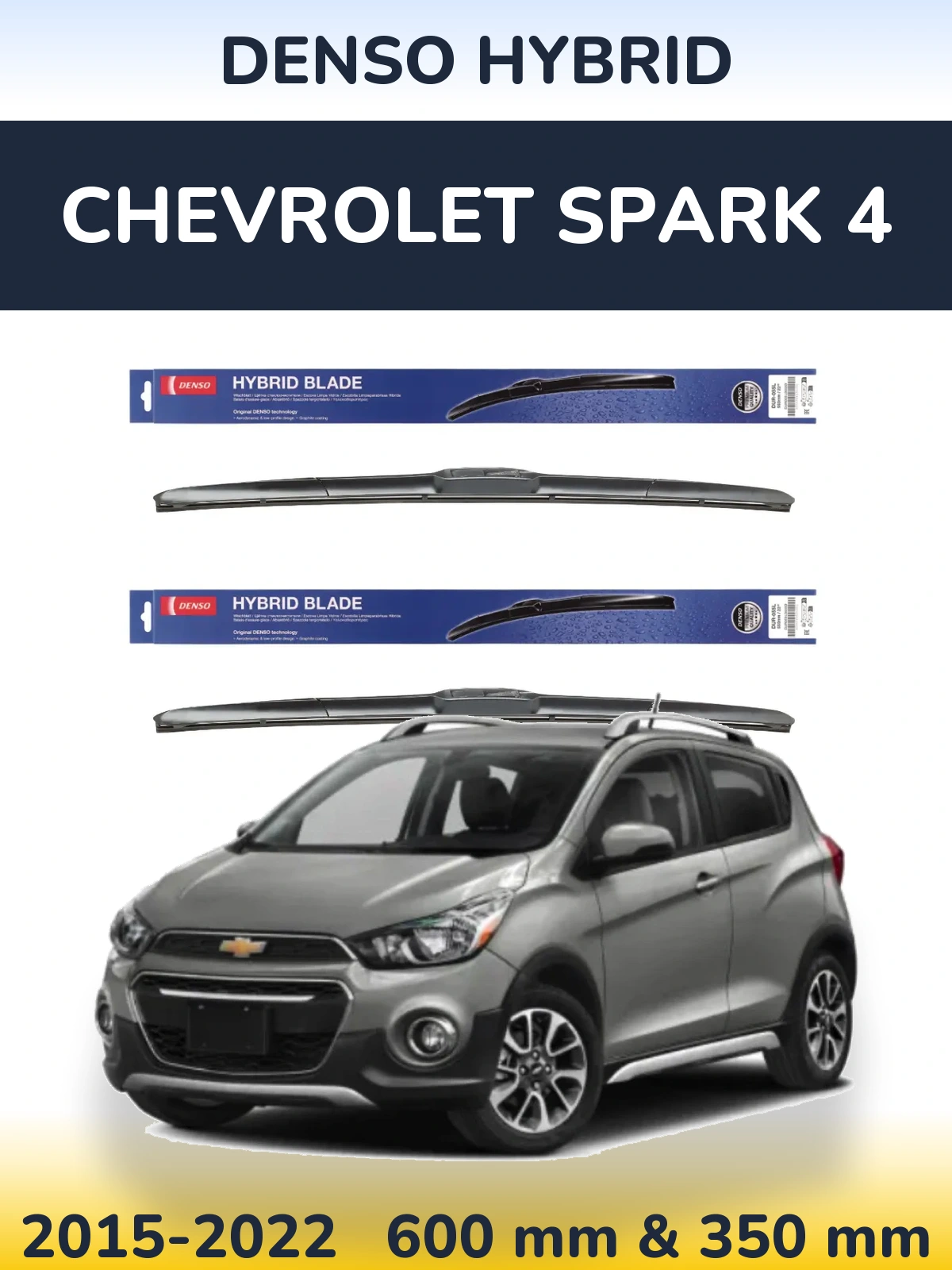 Комплект передніх щіток Denso Hybrid 600 & 350 мм для Chevrolet Spark 4 2015-2022