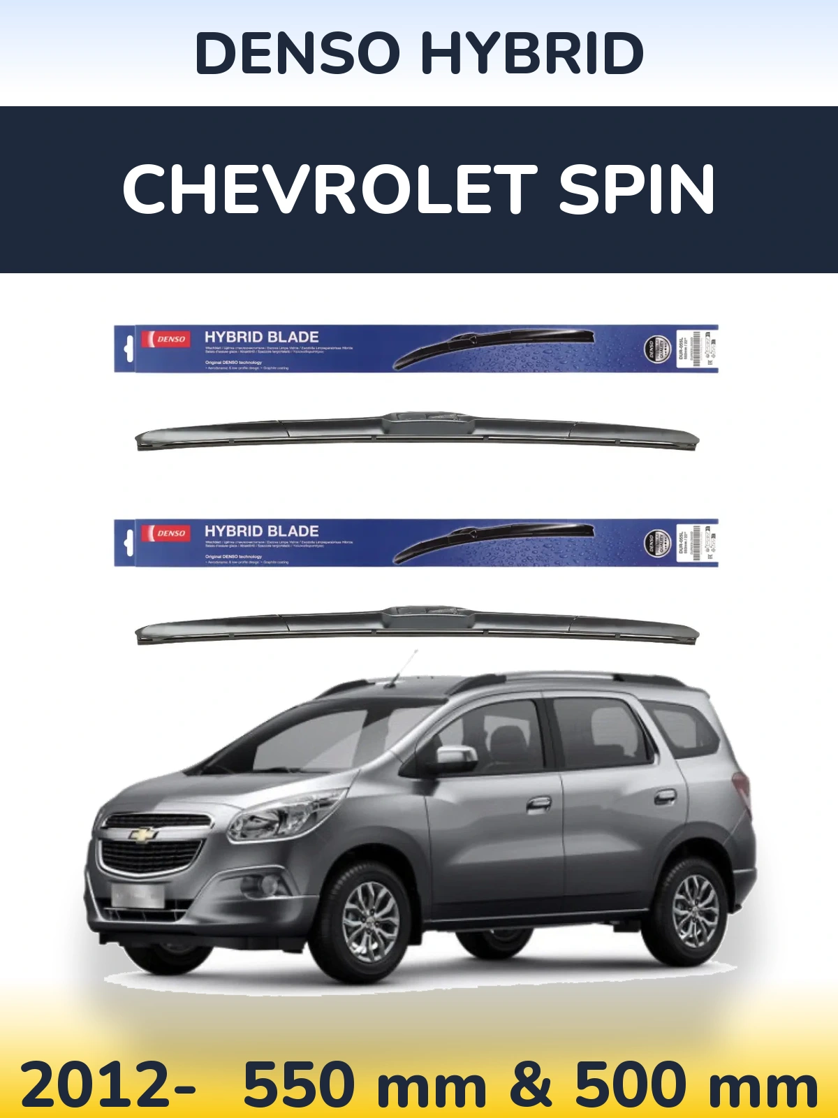 Sada předních stěračů Denso Hybrid 550 a 500 mm pro Chevrolet Spin 2012-2026