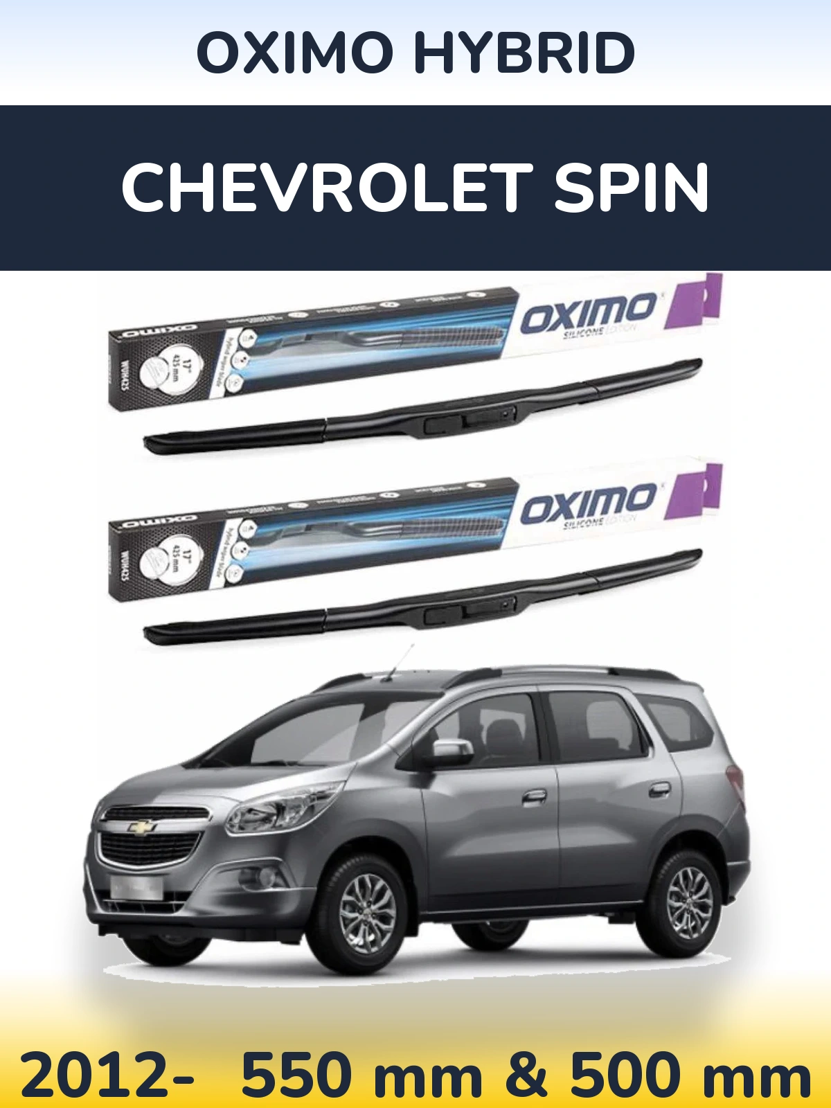 Sada předních stěračů Oximo Hybrid 550 a 500 mm pro Chevrolet Spin 2012-2026