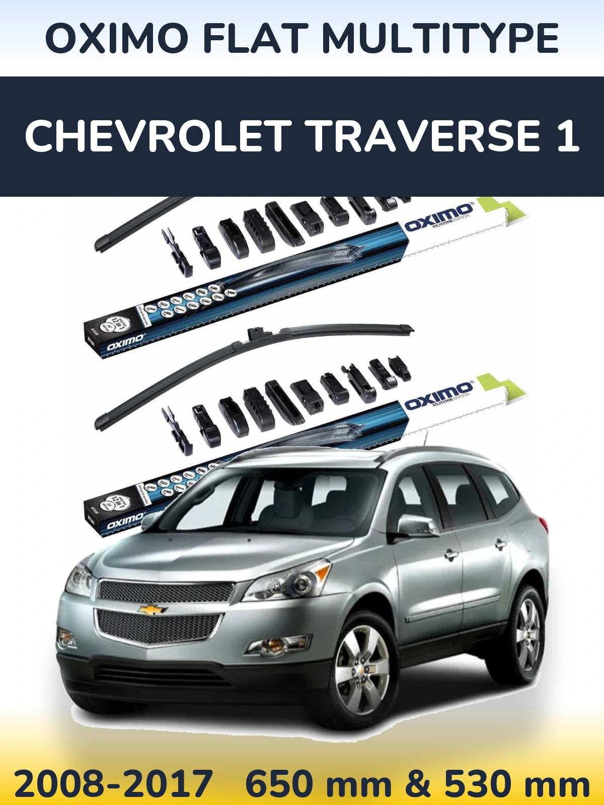 Sada předních stěračů Oximo Flat MultiType 650 a 530 mm pro Chevrolet Traverse 1 2008-2017