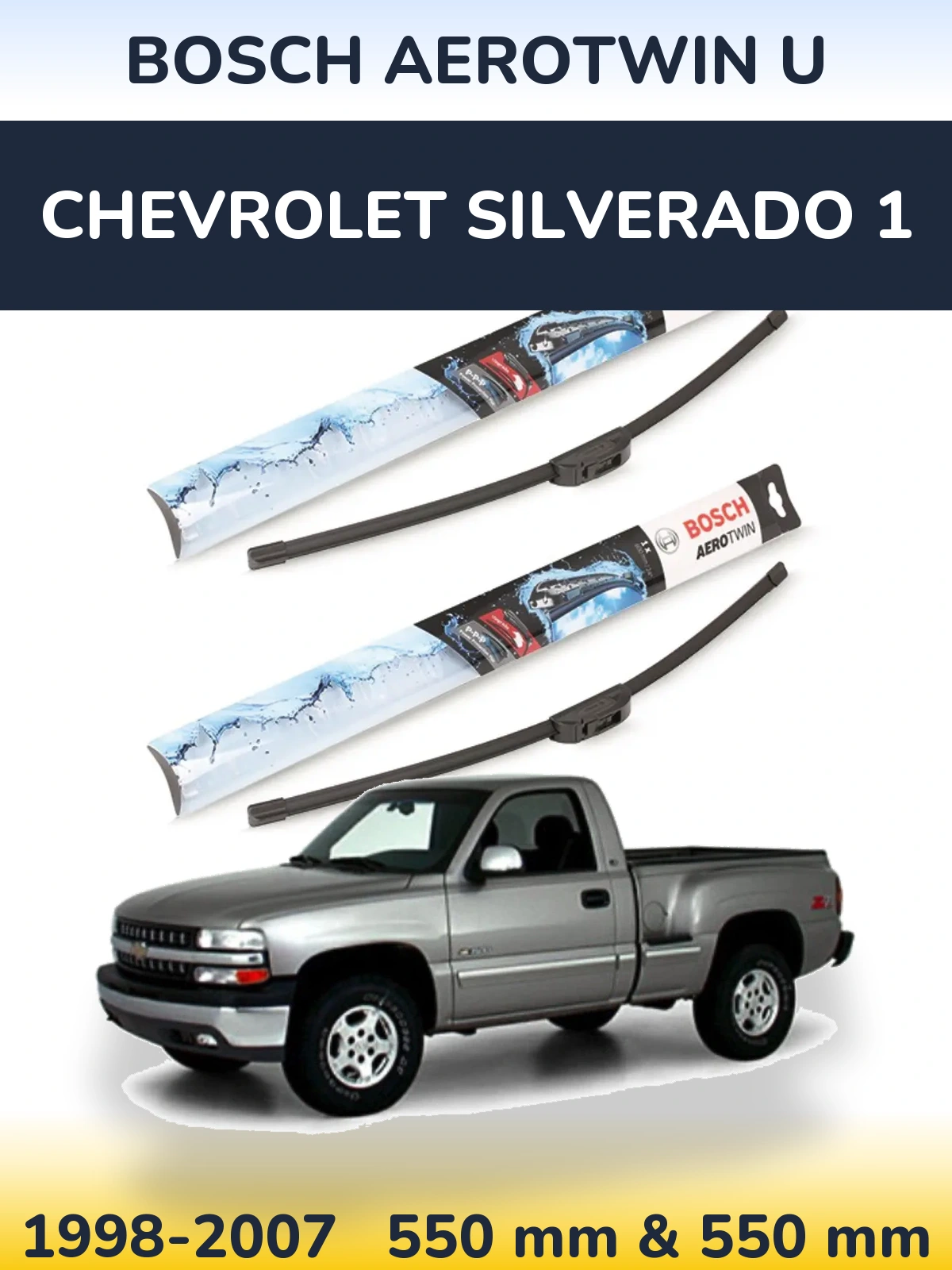 Sada předních stěračů BOSCH AeroTwin U 550 a 550 mm pro Chevrolet Silverado 1 1998-2007