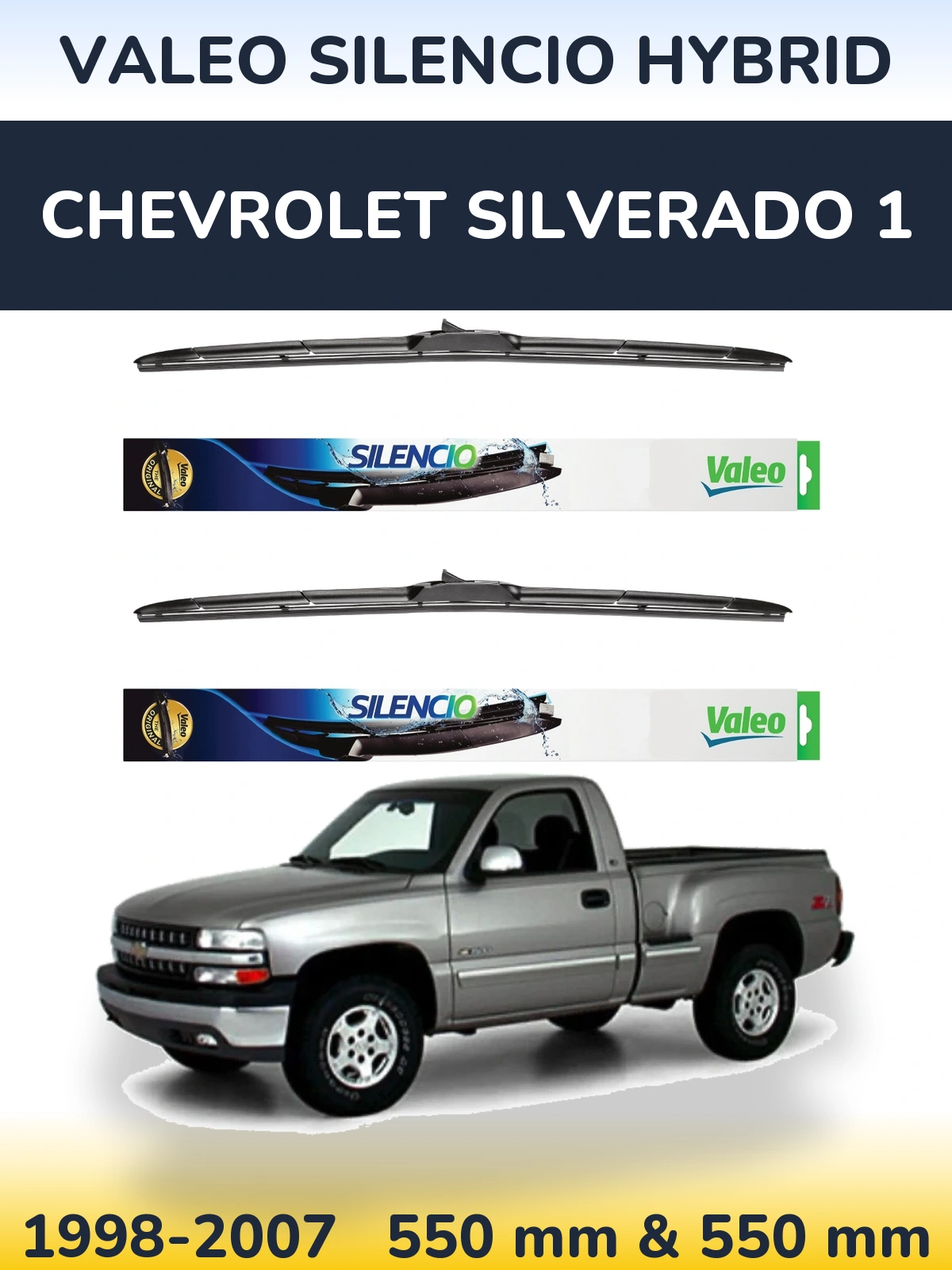 Sada předních stěračů Valeo Silencio Hybrid 550 a 550 mm pro Chevrolet Silverado 1 1998-2007