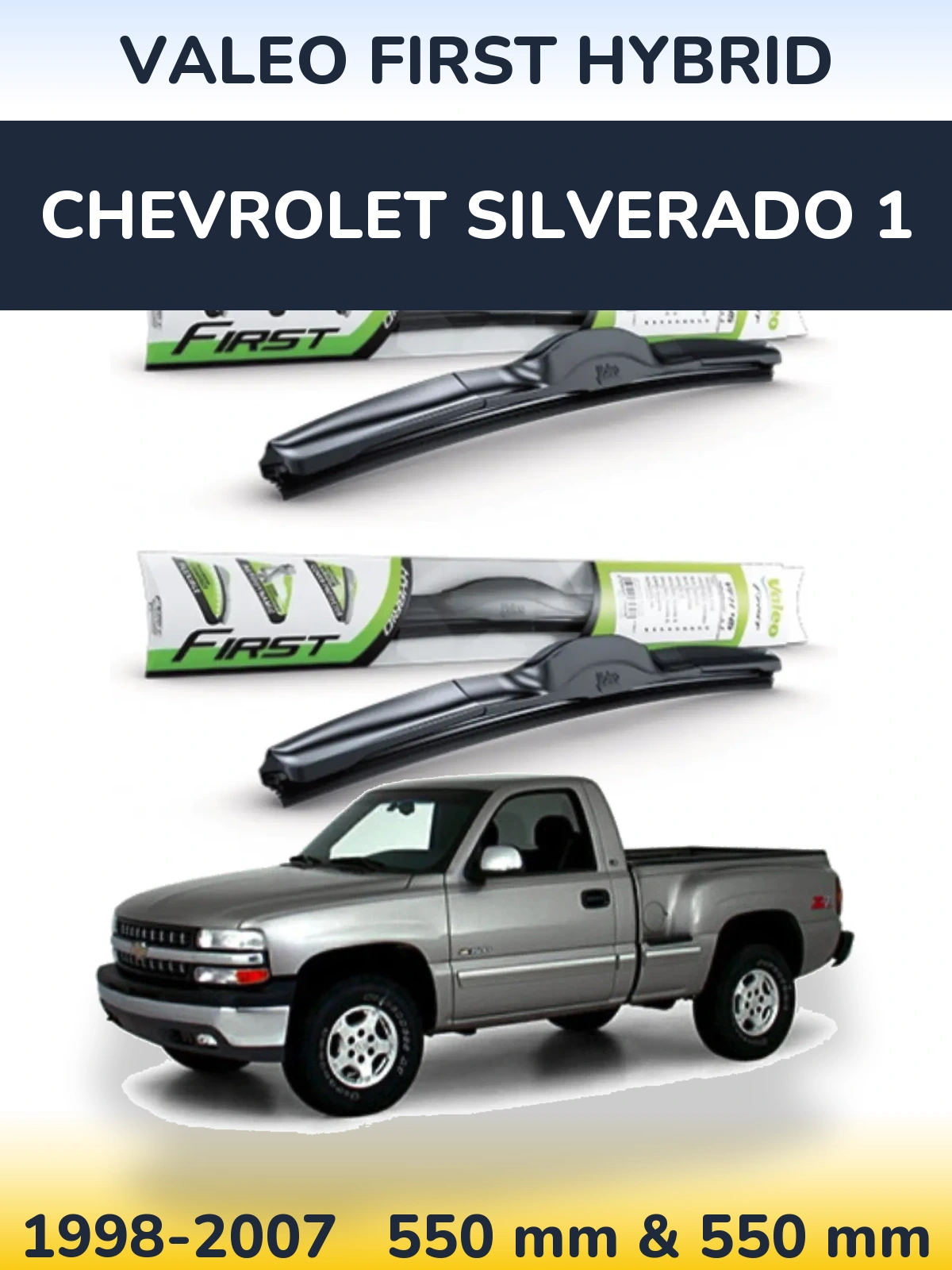 Sada předních stěračů Valeo First Hybrid 550 a 550 mm pro Chevrolet Silverado 1 1998-2007